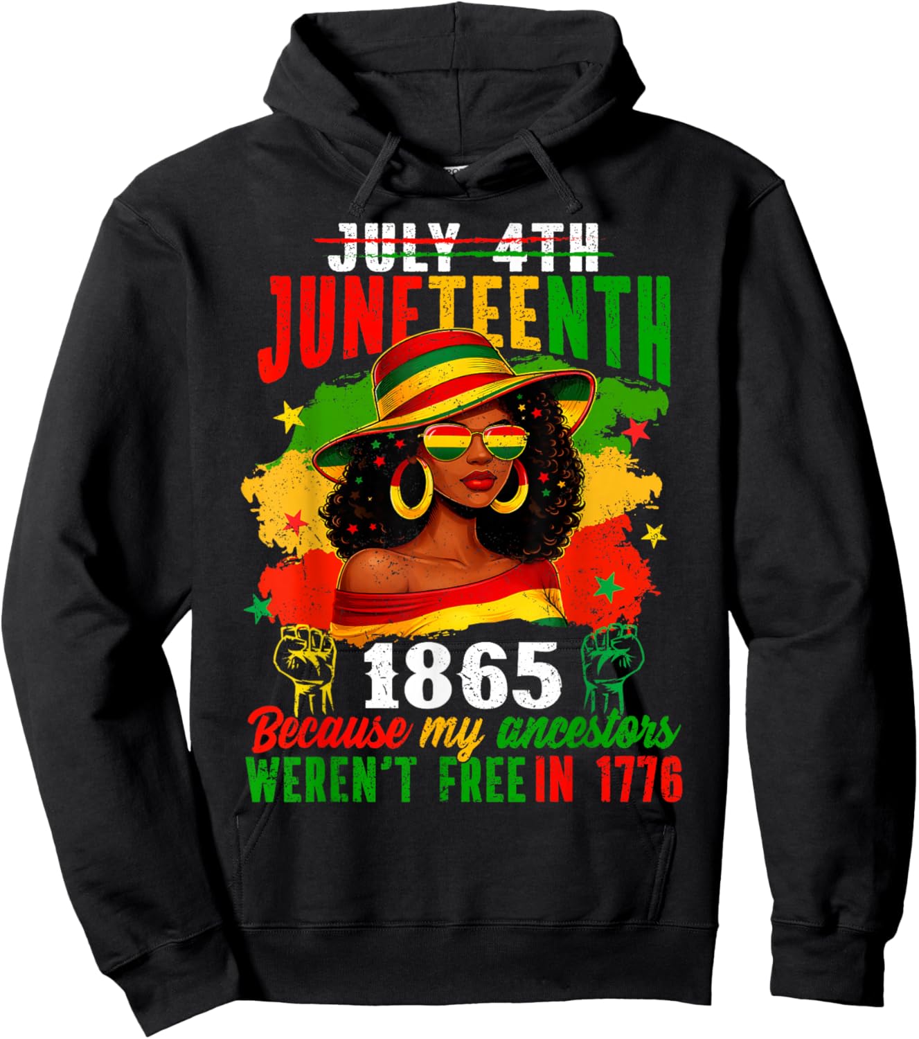 Juneteenth 1865 Because My Ancestors Weren't Free 1776 Women Hoodie - Hoodie | Black
