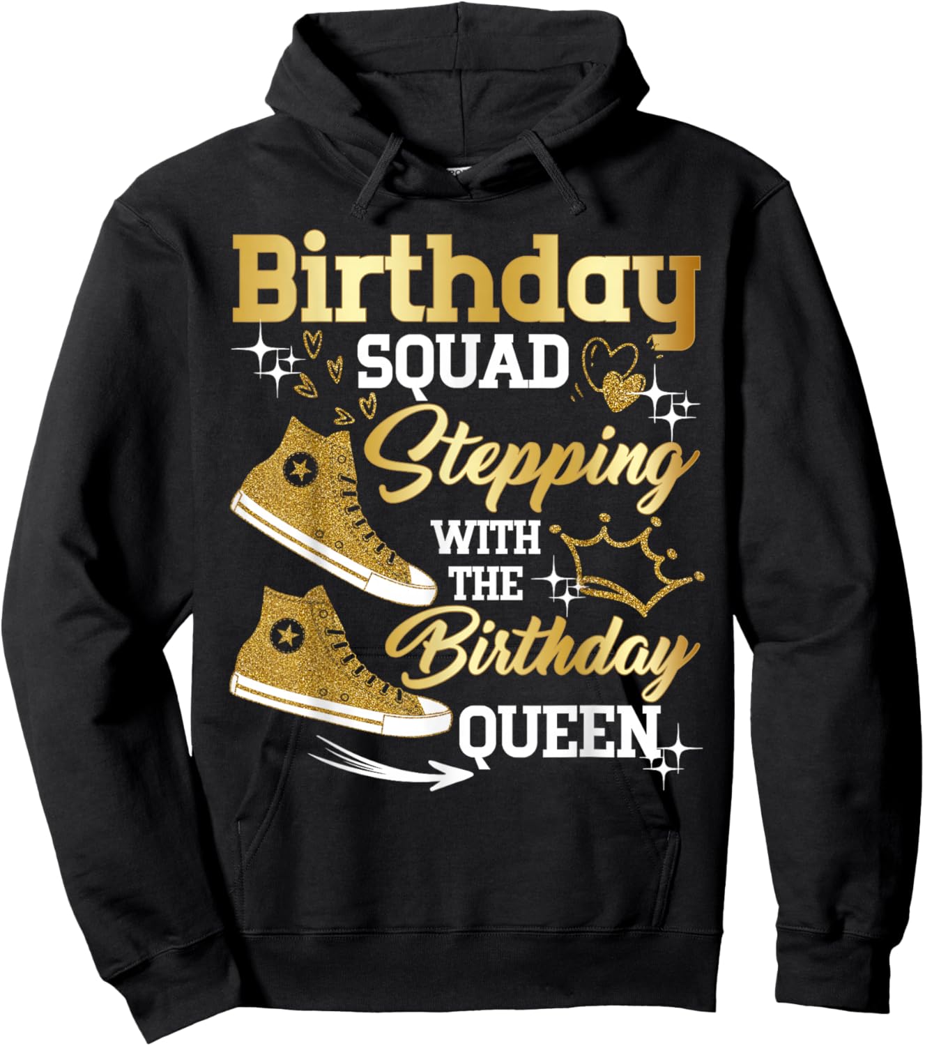 Birthday Squad Shoes Stepping with The Birthday Queen Party Hoodie - Hoodie | Black