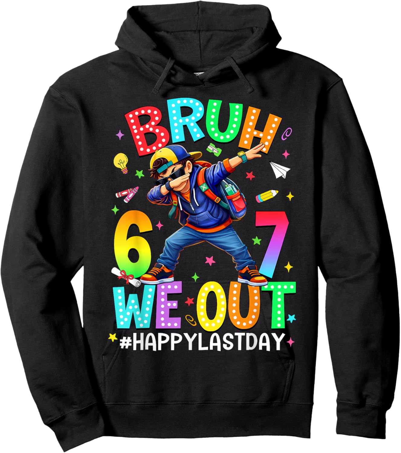 Bruh 67 Six Seven 6 7 We Out Last Day of School Teachers Boy Hoodie - Hoodie | Black