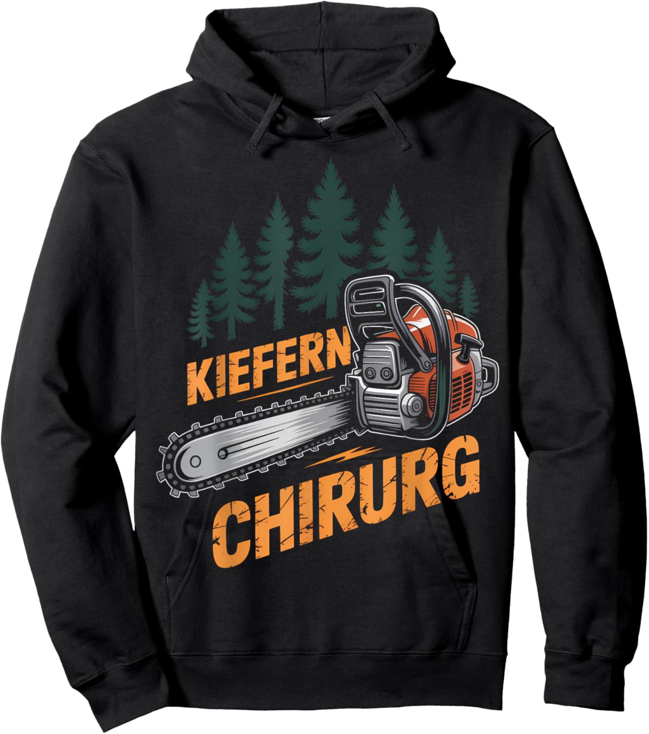 Lustig Kiefern Chirurg Holzfäller Kettensäge Motorsägen Hoodie - Hoodie | Black