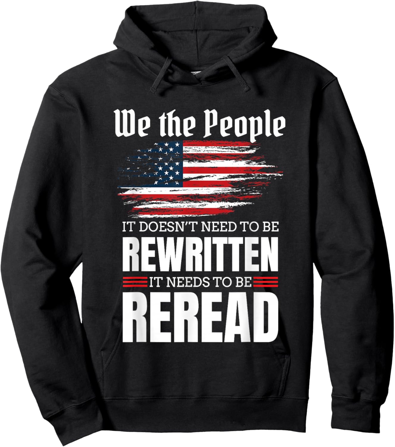 It Doesn't Need To Be Rewritten It Needs To Be Reread Gift Hoodie - Hoodie | Black