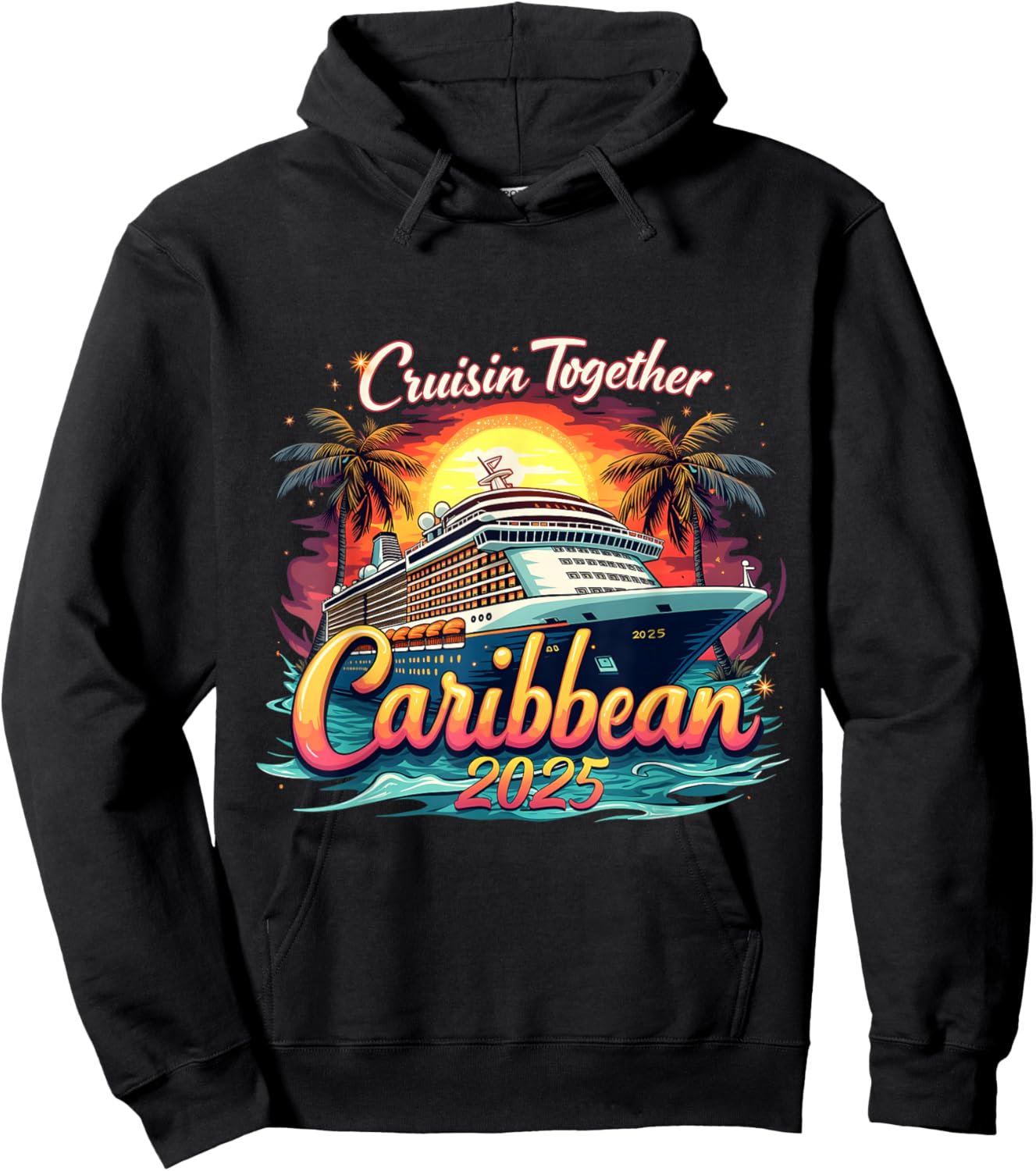 Cruise Squad Cruisin Together Caribbean 2025 Family Vacation Hoodie - Hoodie | Black