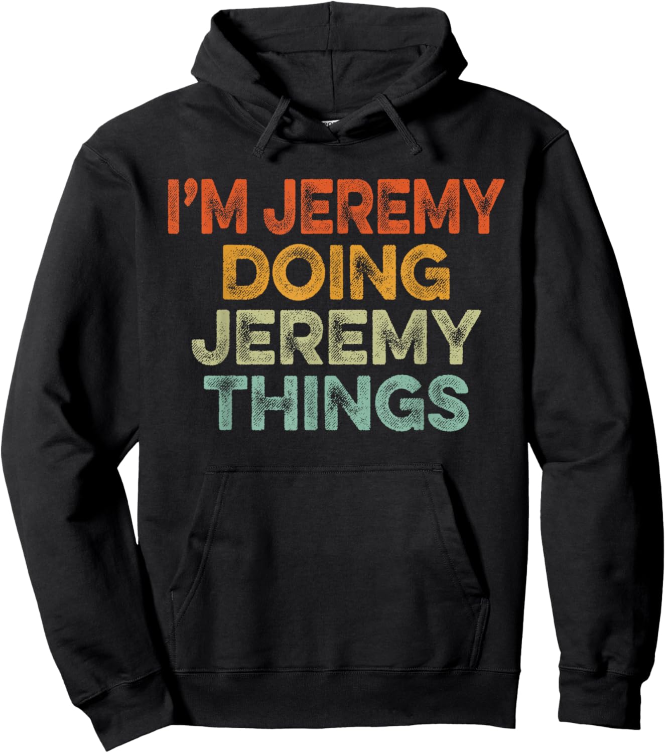 I'm JEREMY Doing JEREMY Things Shirt Vintage Funny Christmas Hoodie - Hoodie | Black