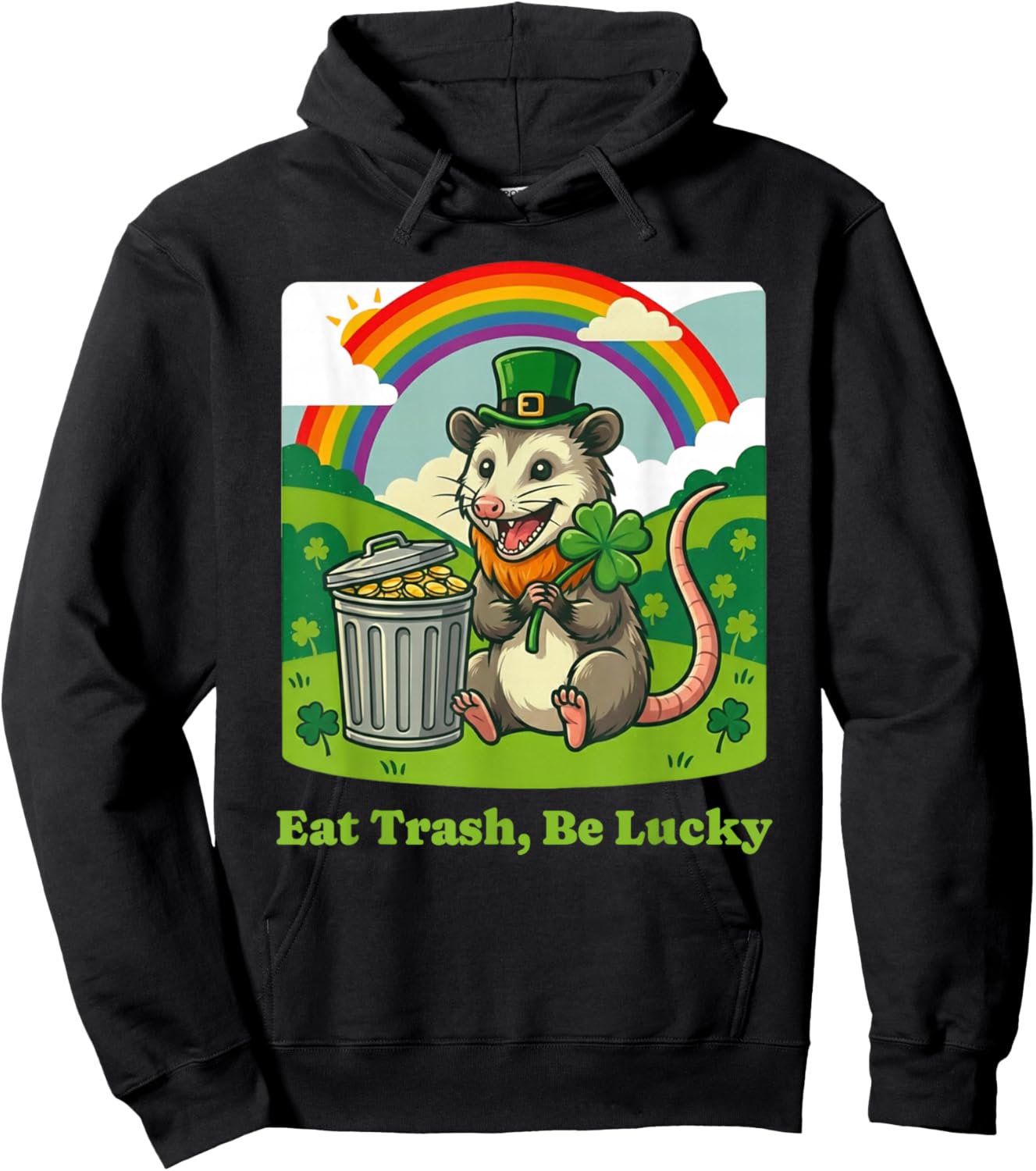St. Patrick's Day Opossum Eat Trash Be Lucky Leprechaun Hat Hoodie - Hoodie | Black