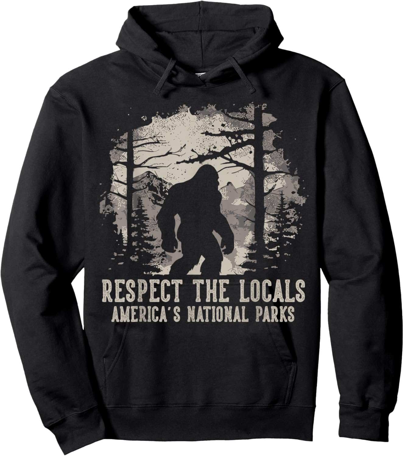 Respect The Locals Bigfoot Sasquatch American National Parks Hoodie - Hoodie | Black