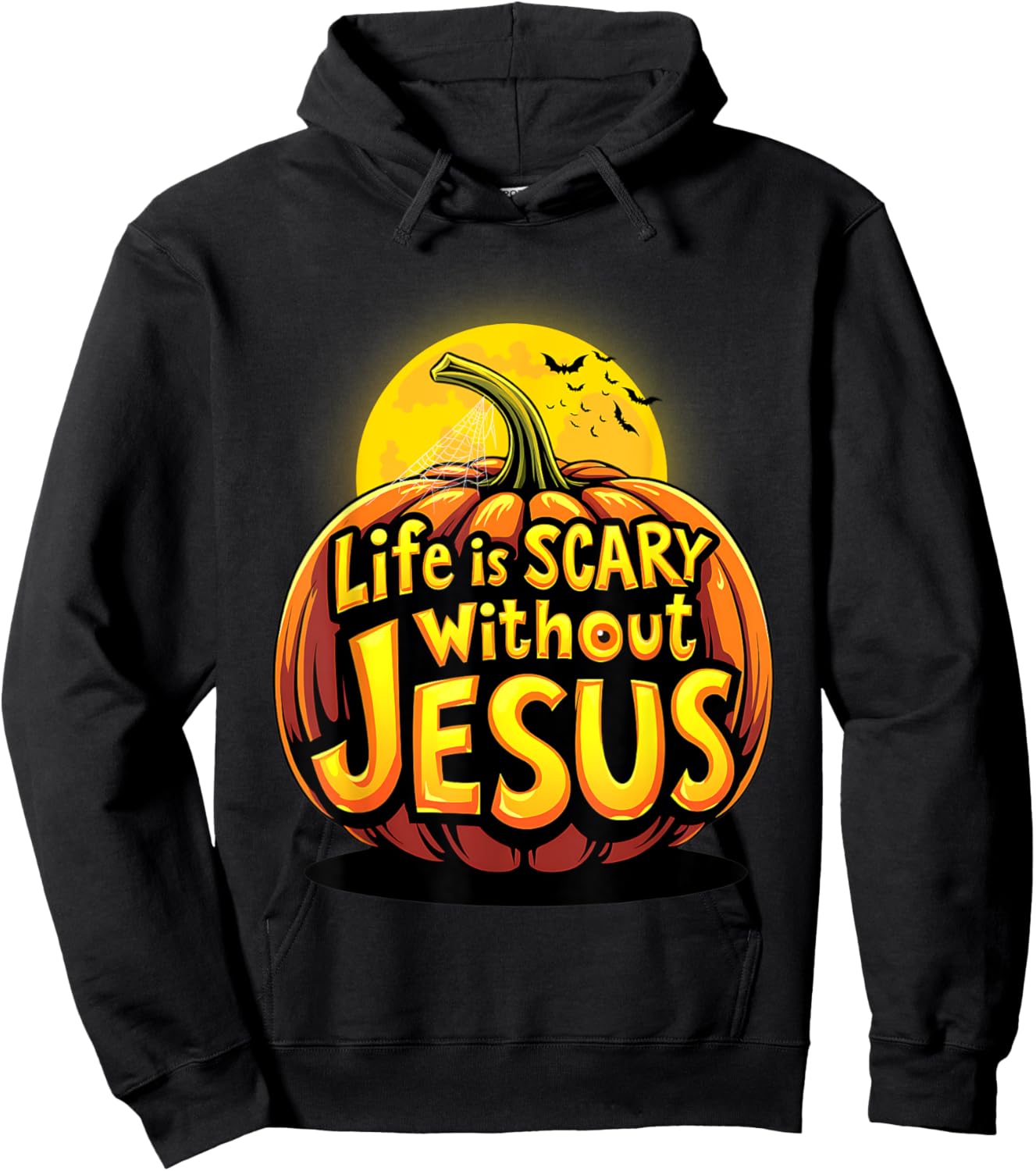 Life Is Scary Without Jesus Funny Spooky Halloween Christian Hoodie - Hoodie | Black
