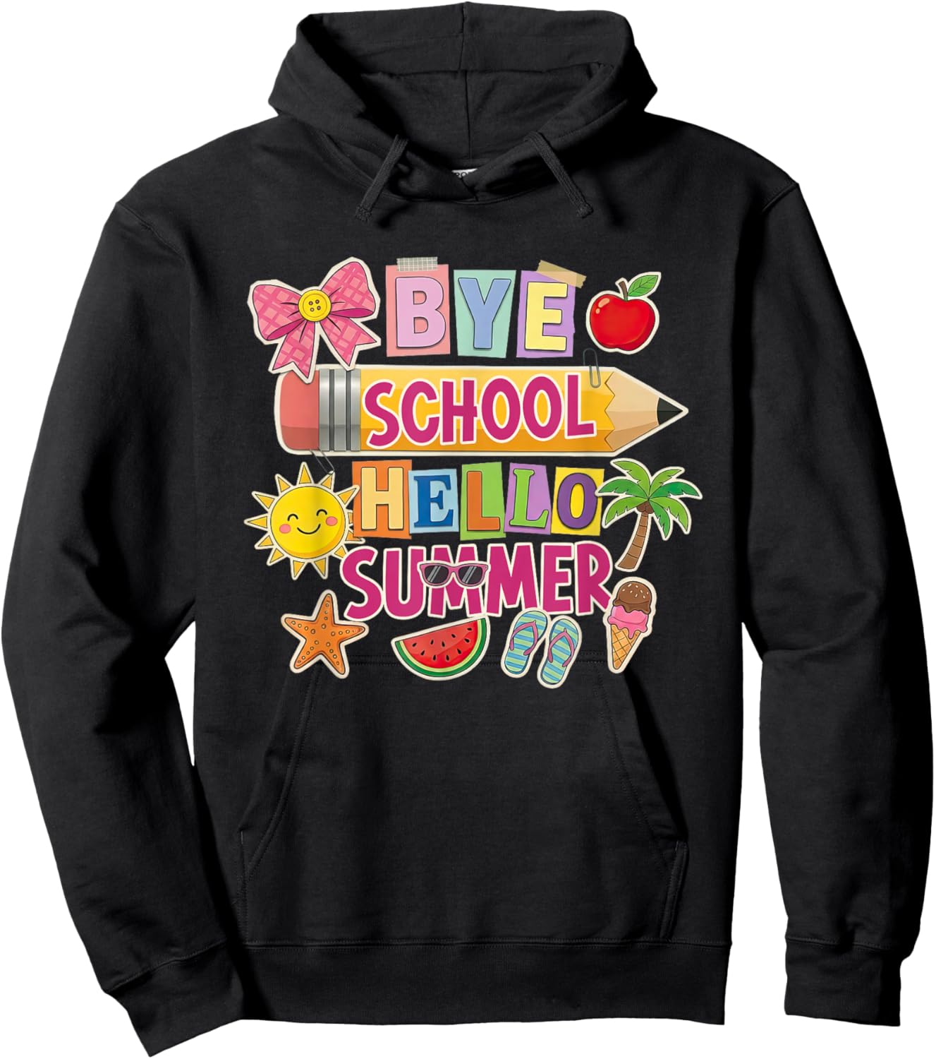 Bye School Hello Summer Last-Day of School Teacher Student Hoodie - Hoodie | Black