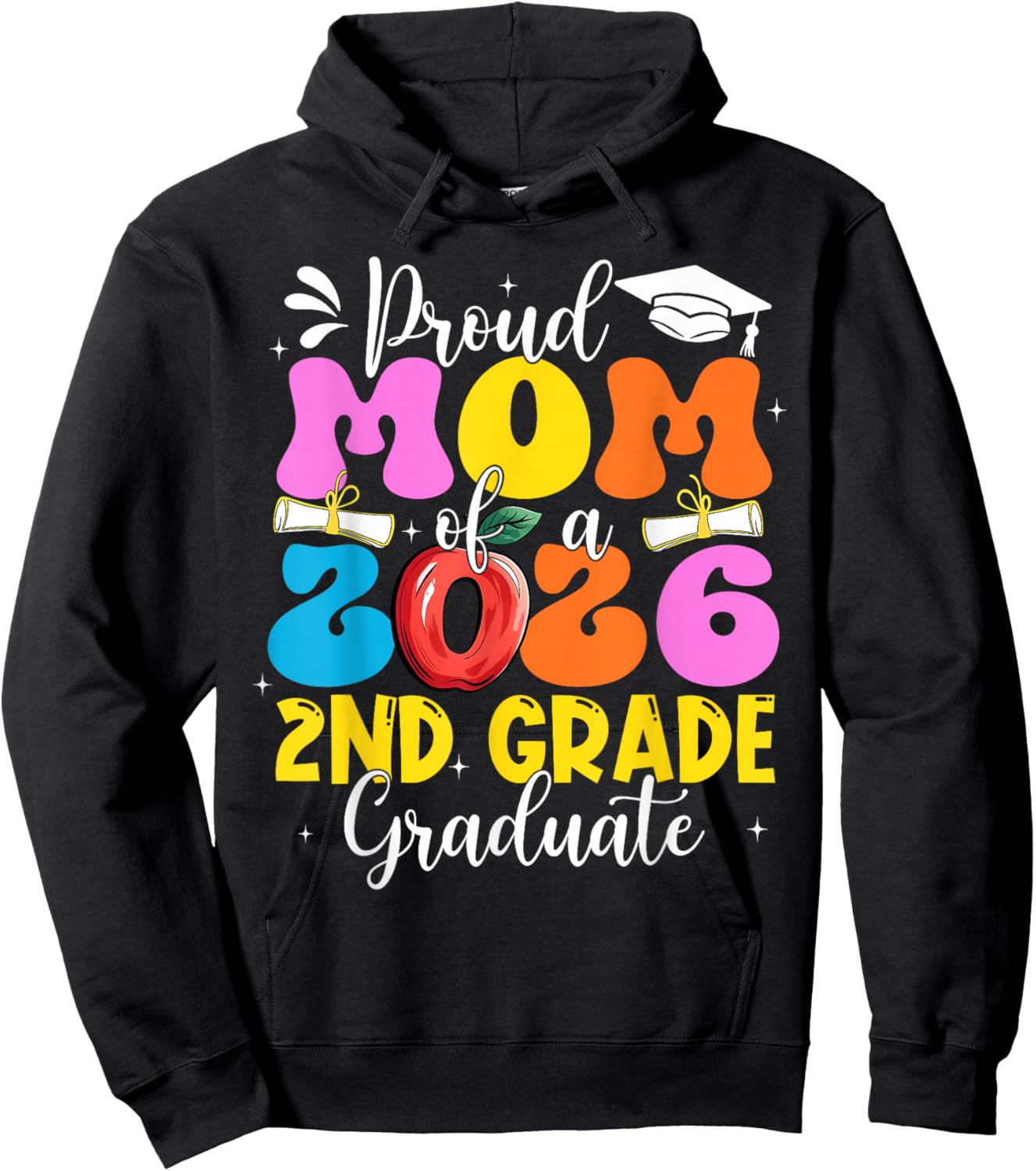 Proud Mom of A 2026 2nd Grade Graduate Mothers Day Women Hoodie - Hoodie | Black