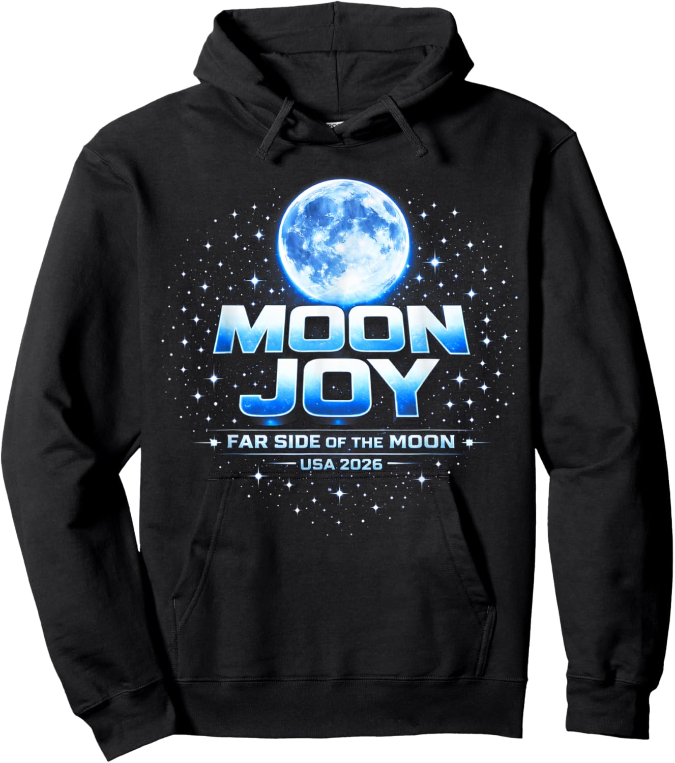 Far Side of The Moon Joy Space Exploration USA Moon 2026 Hoodie - Hoodie | Black