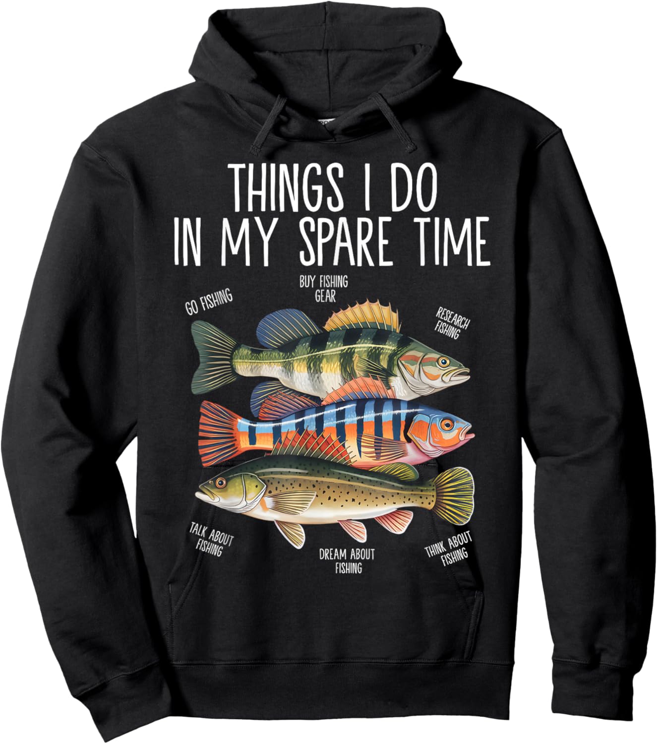 Things I Do In My Spare Time Funny Fishing Hoodie - Hoodie | Black