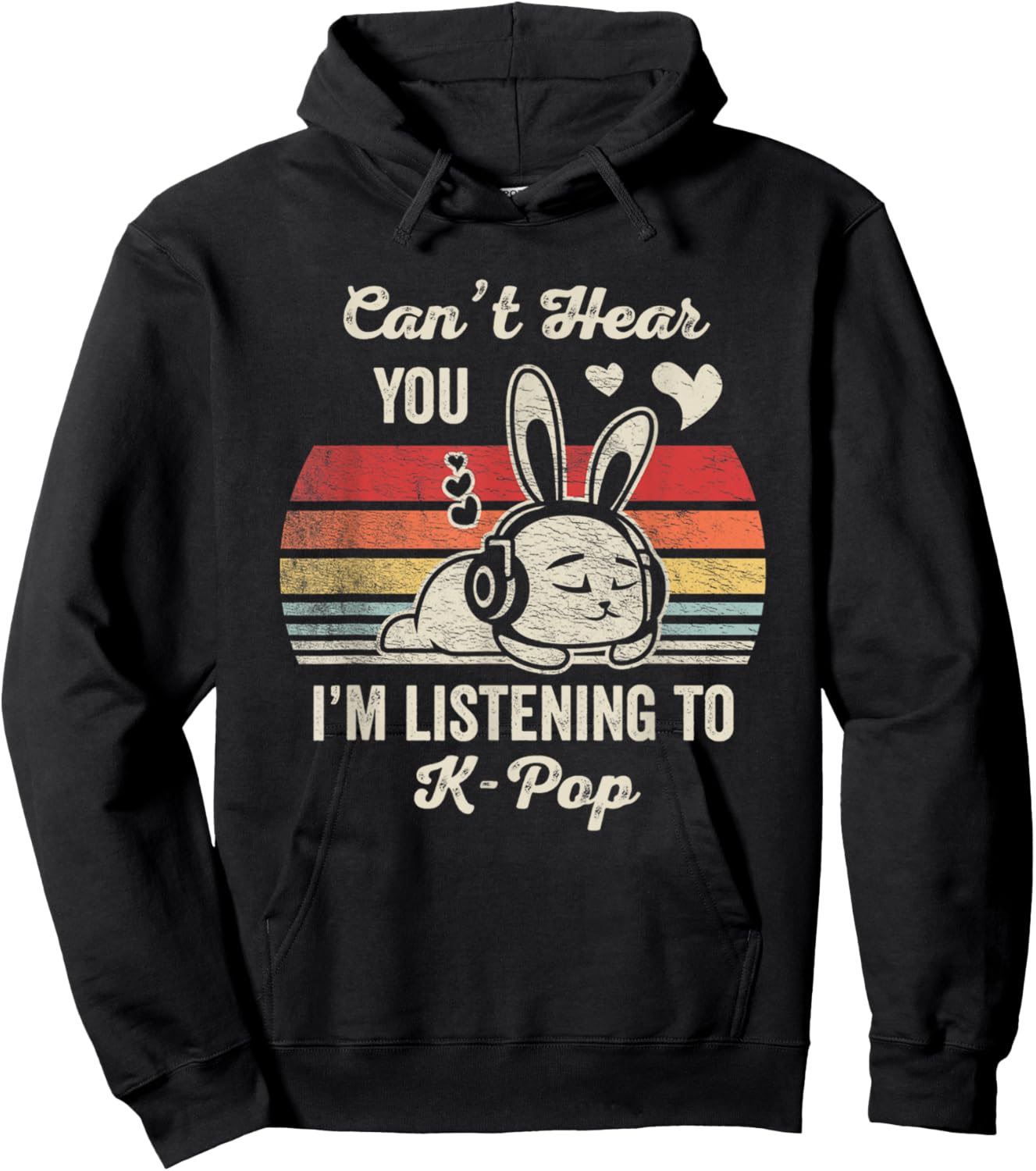 Can't Hear You I'm Listening To K Pop Hoodie - Hoodie | Black