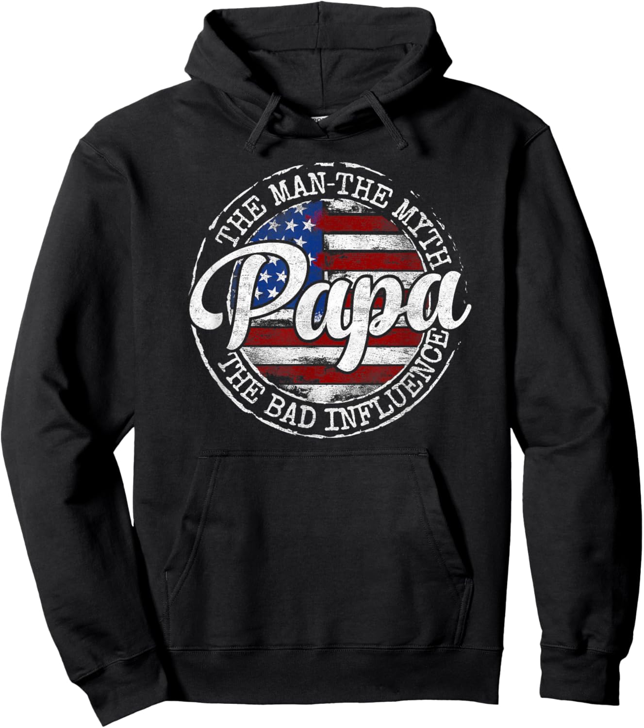 Papa Man Myth Bad Influence USA Flag Stamp Fathers Day Hoodie - Hoodie | Black