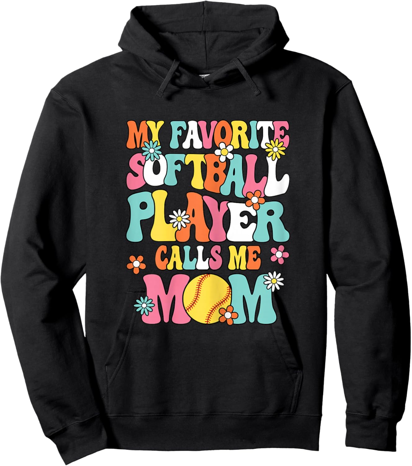 My Favorite Softball Player Calls Me Mom Cute Softball Women Hoodie - Hoodie | Black