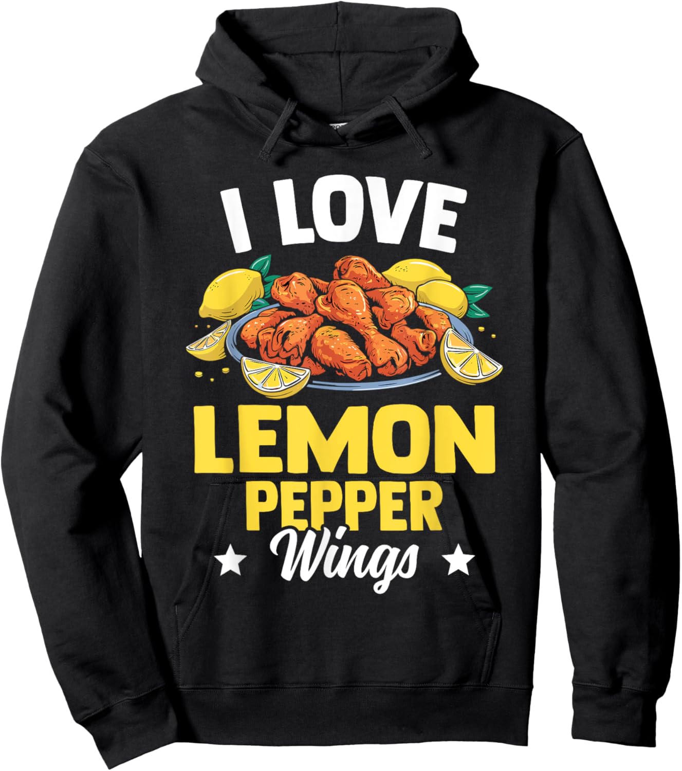 I Love Lemon Pepper Wings - Chicken Wings Novelty Gear Hoodie - Hoodie | Black