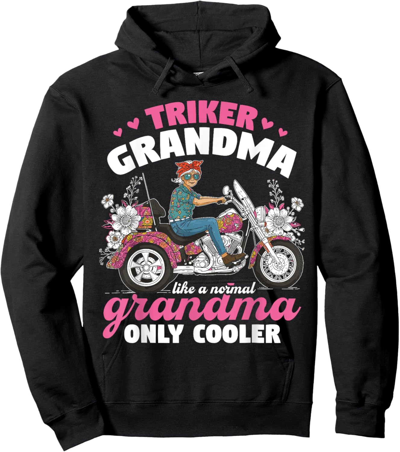 Triker Grandma like a normal grandma only cooler floral Hoodie - Hoodie | Black