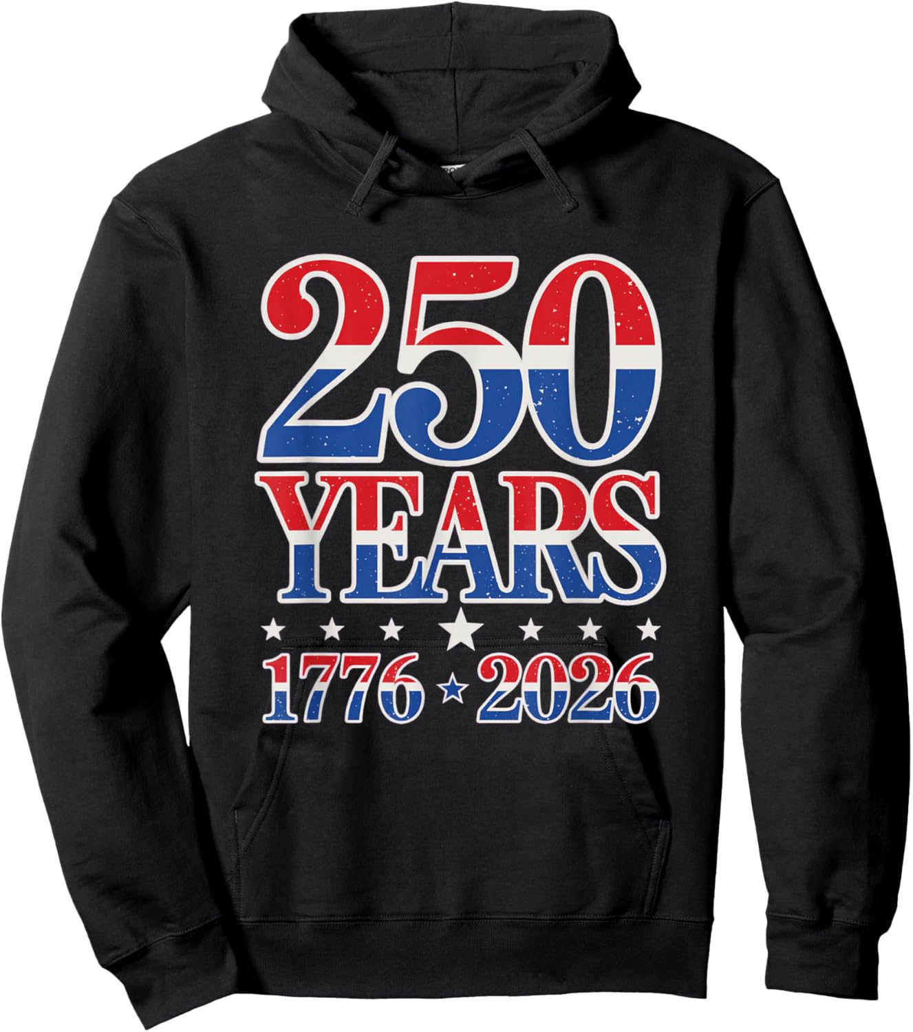 250th Anniversary 250 American 4th of July Fourth Hoodie - Hoodie | Black