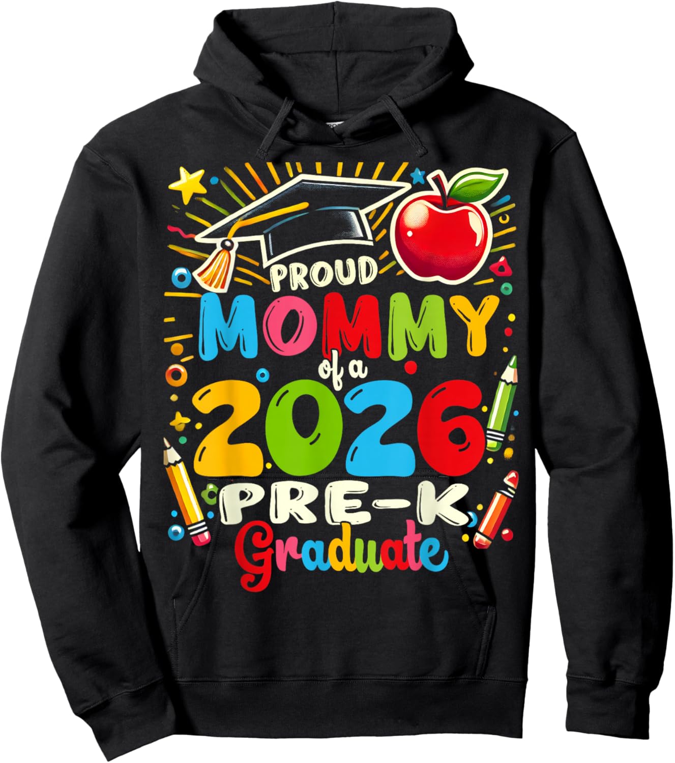 Proud Mommy of 2026 Pre-K Graduate Mothers Day Graduation Hoodie - Hoodie | Black
