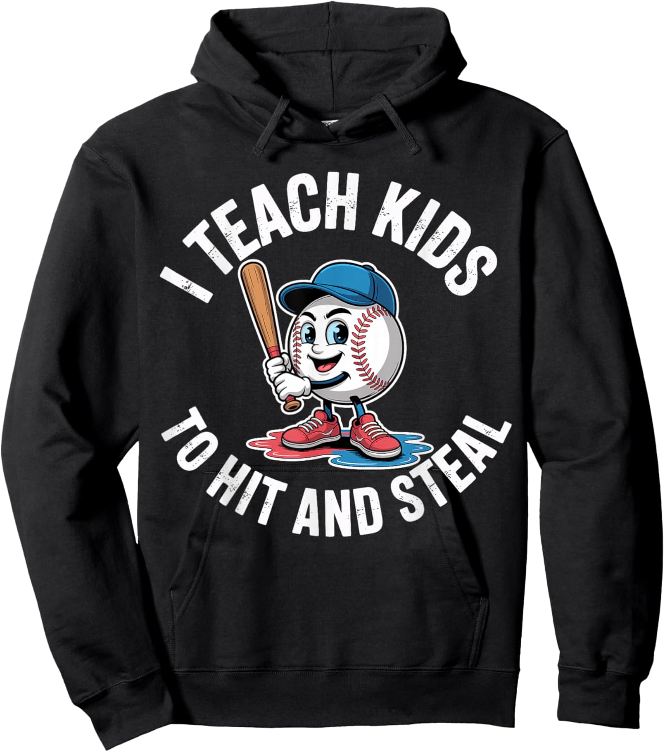 I Teach Kids to Hit and Steal Funny Baseball Softball Coach Hoodie - Hoodie | Black