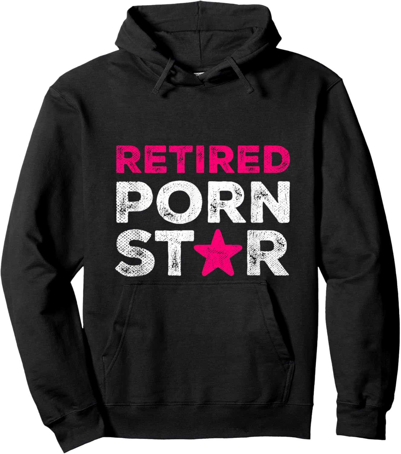 Retired Porn Star Adult Women Humor Ironic Saying Retirement Hoodie - Hoodie | Black