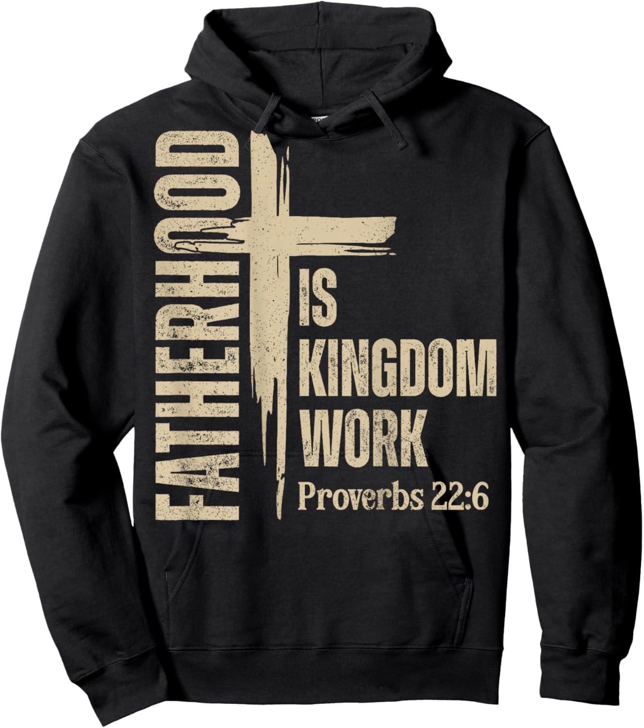 (On Back) Fatherhood is Kingdom Work Christian Father's Day Hoodie - Hoodie | Black