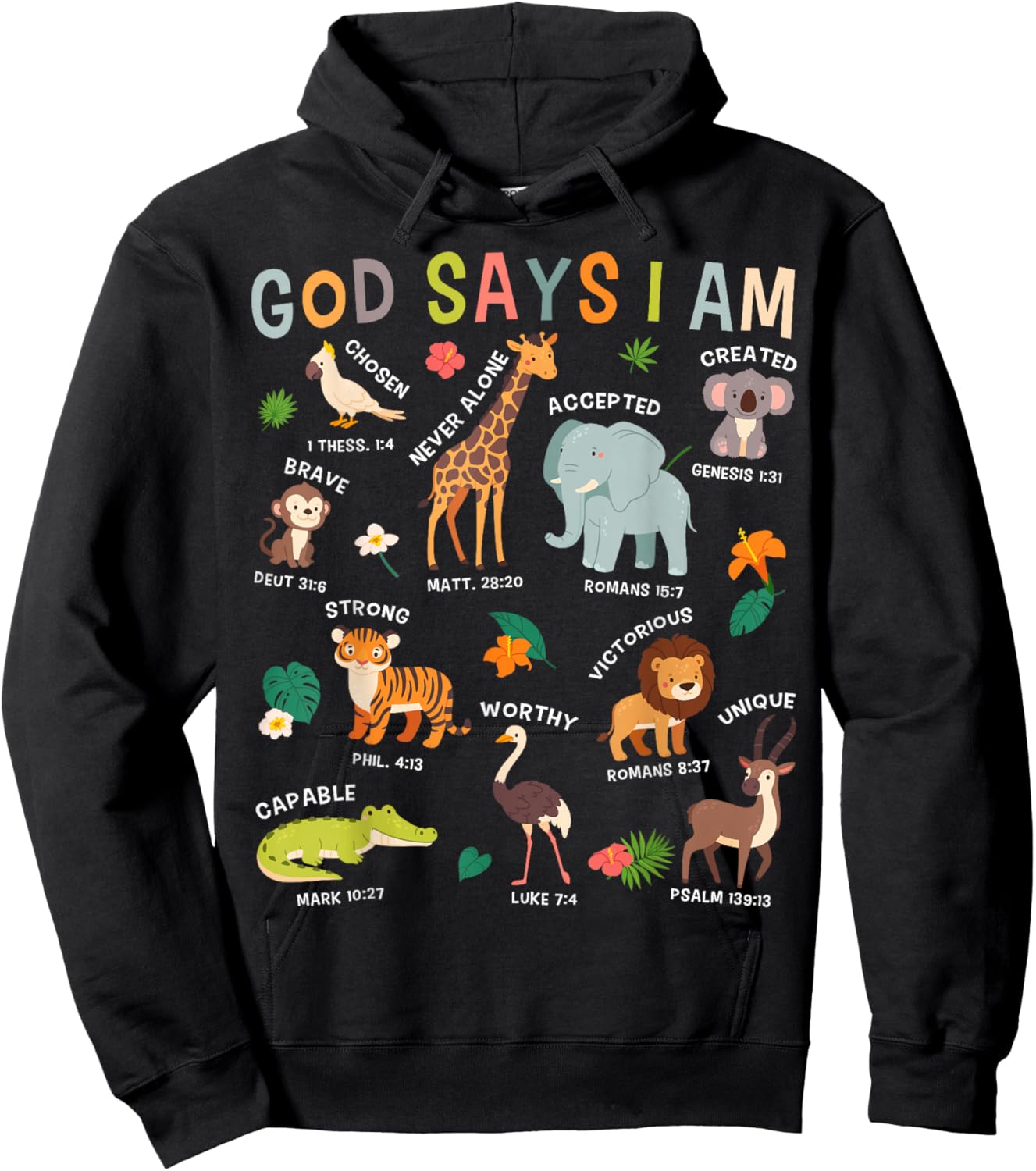 God Says I Am Zoo Animals Toddler Kids Bible Verse Funny Hoodie - Hoodie | Black