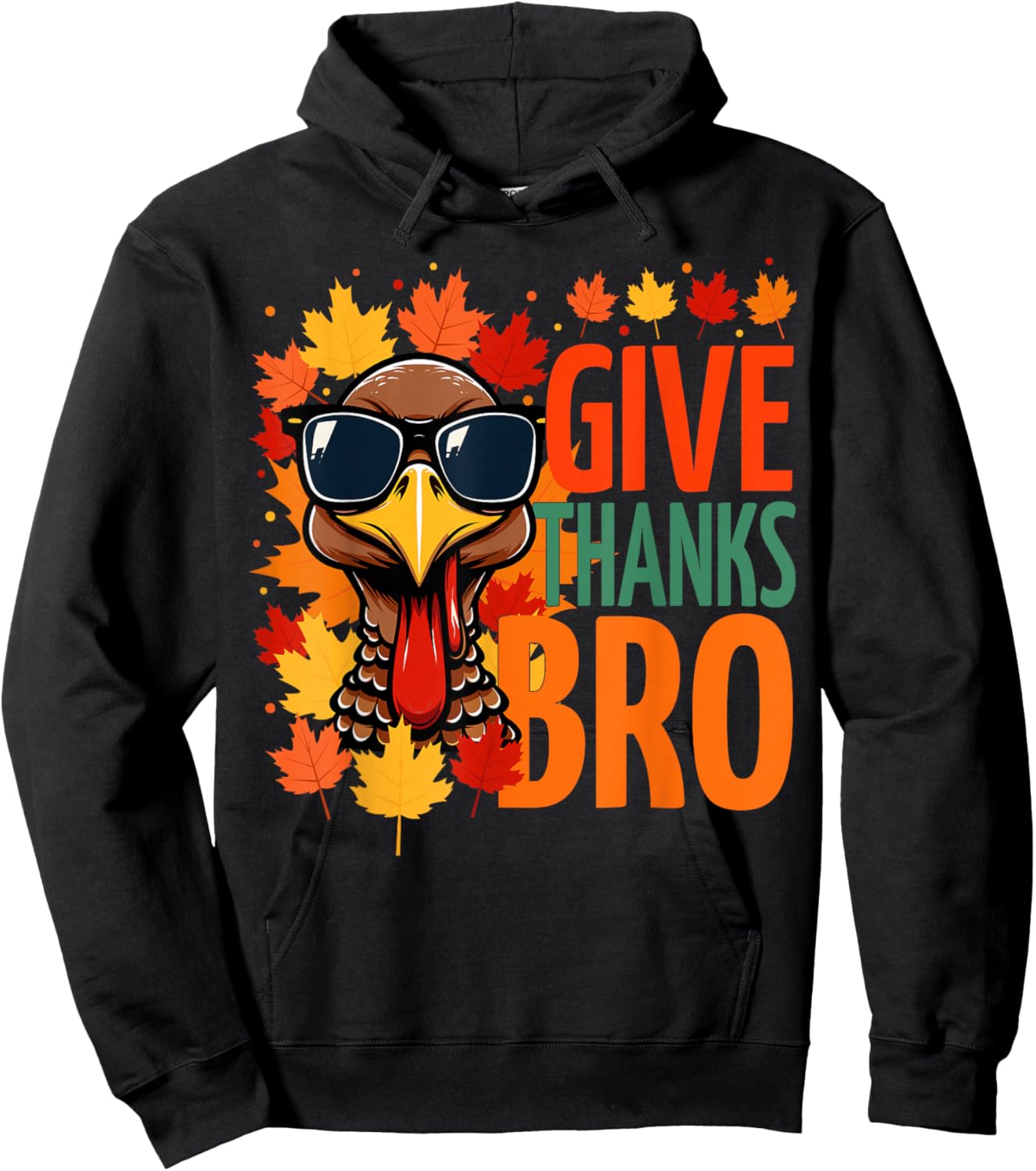Give Thanks Bro Funny Thanksgiving Thankful Cute Turkey Hoodie - Hoodie | Black