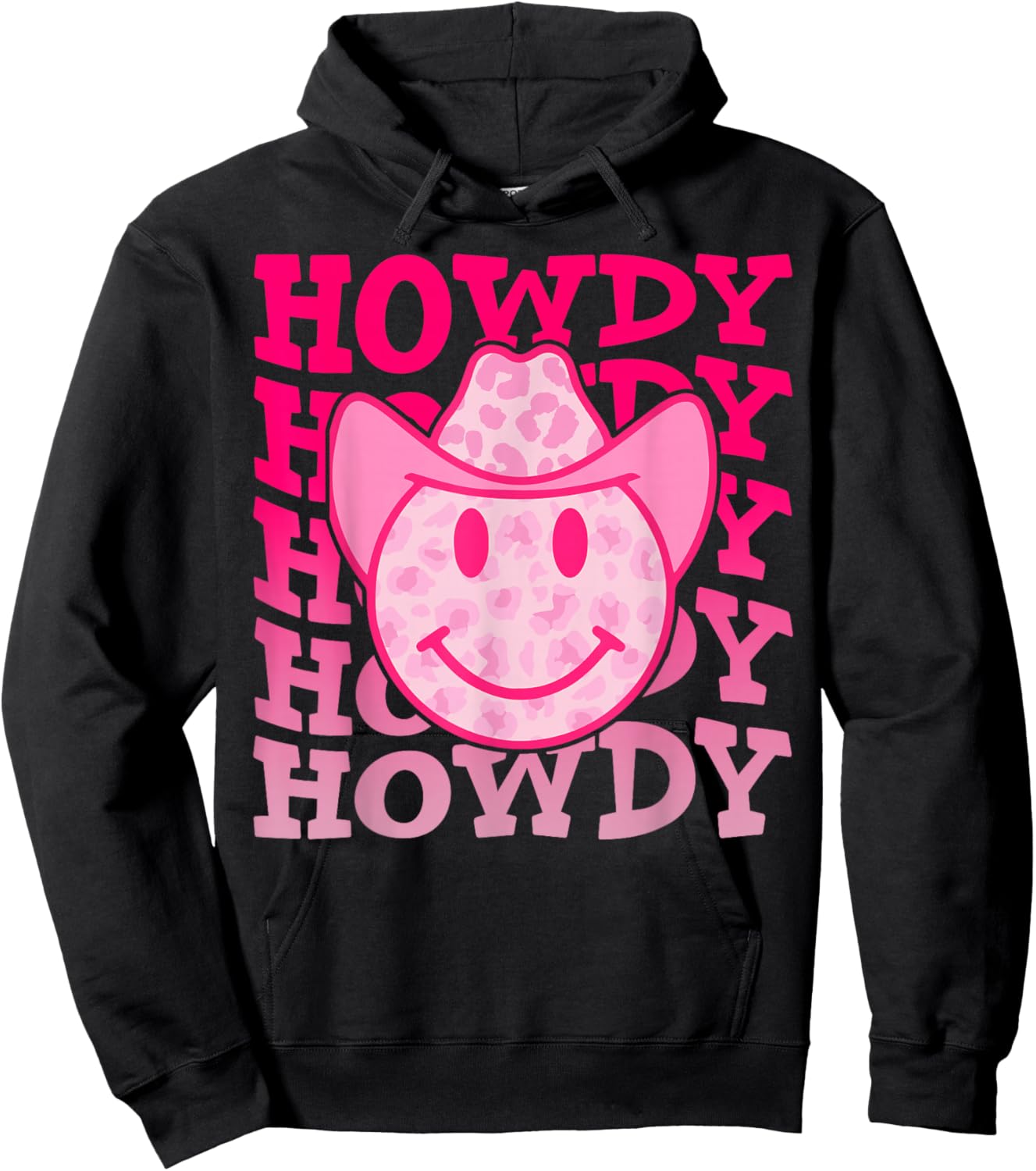 Pink Howdy Smile Face Rodeo Western Country Southern Cowgirl Hoodie - Hoodie | Black