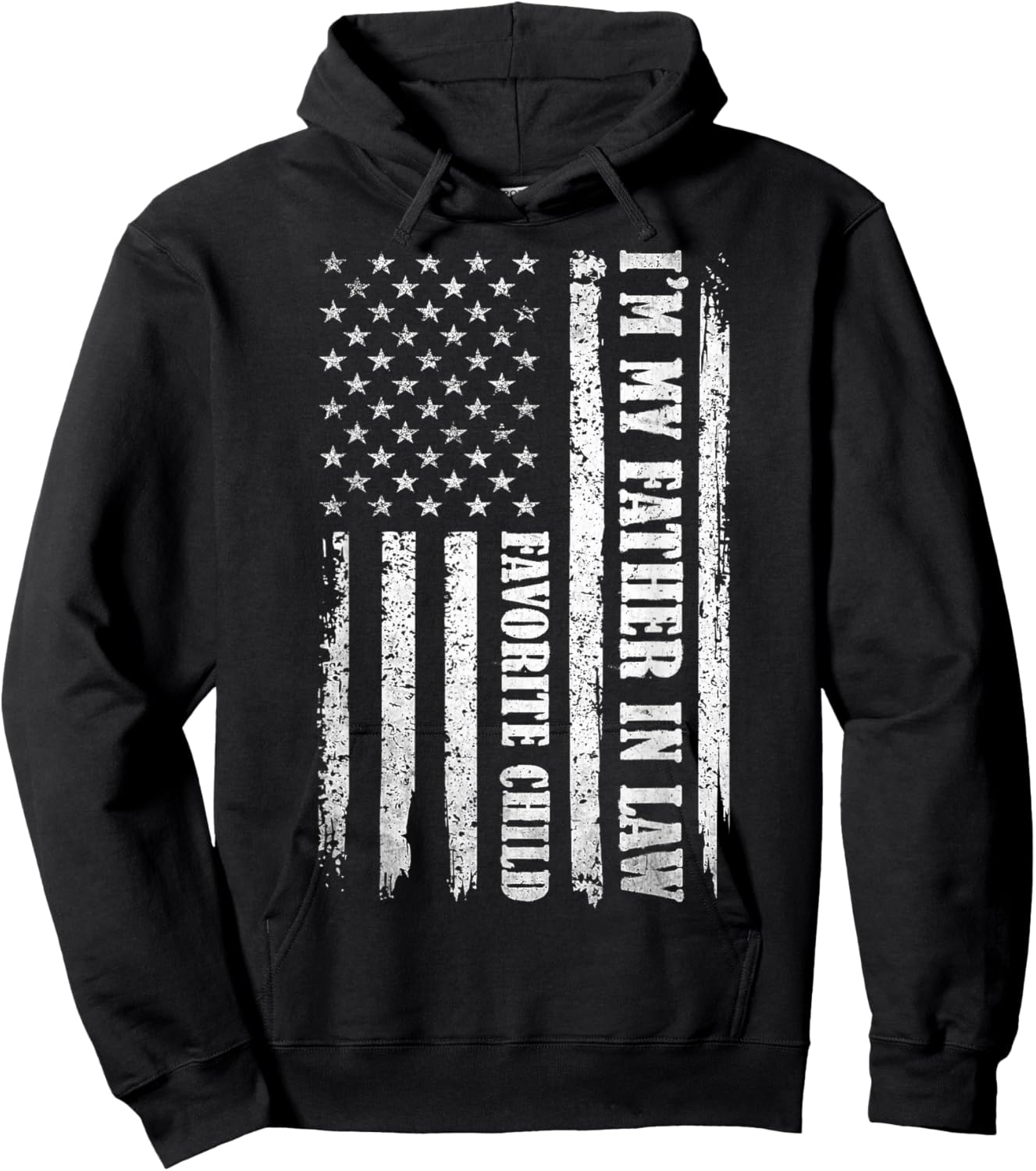 I'm My Father in Laws Favorite Child Funny Parent Men Women Hoodie - Hoodie | Black