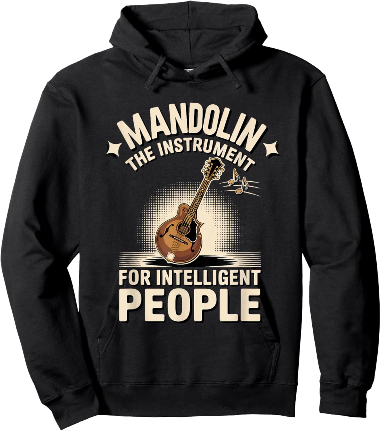 Mandolin The Instrument for Intelligent People Hoodie - Hoodie | Black