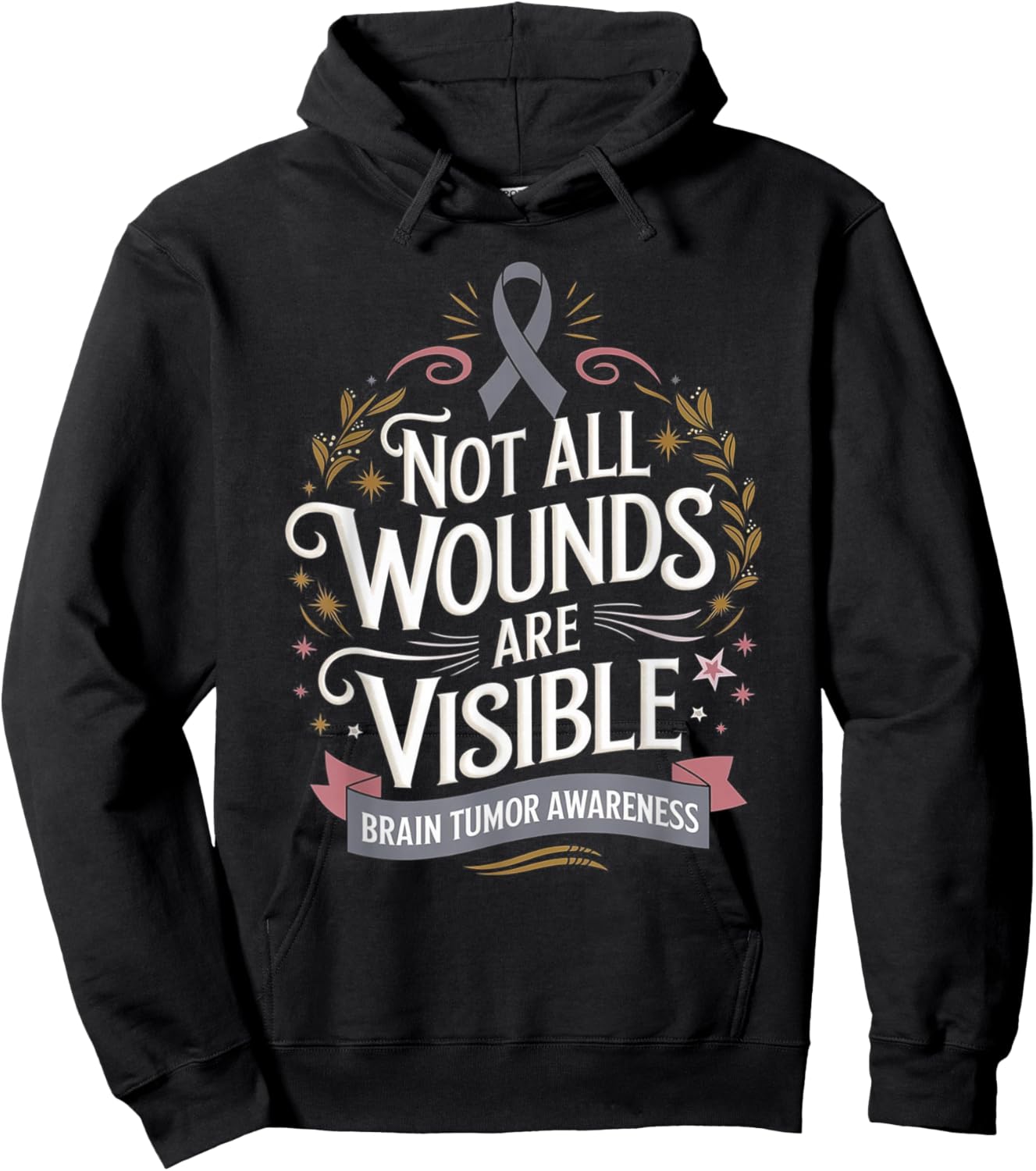 Not All Wounds Are Visible Brain Cancer Survivor Hoodie - Hoodie | Black