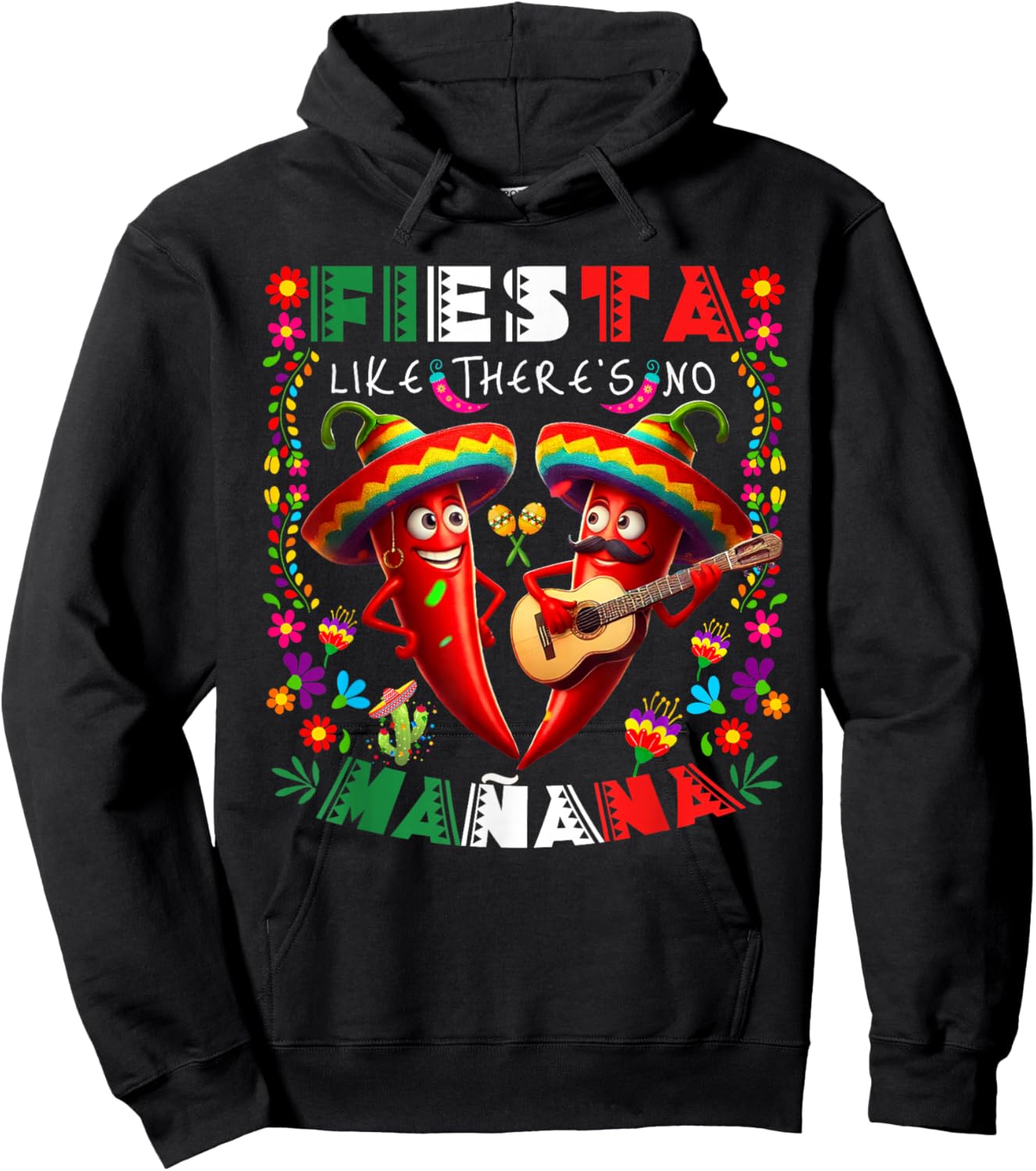 Fiesta Like There's No Mañana Cinco De Mayo Mexican Party Hoodie - Hoodie | Black