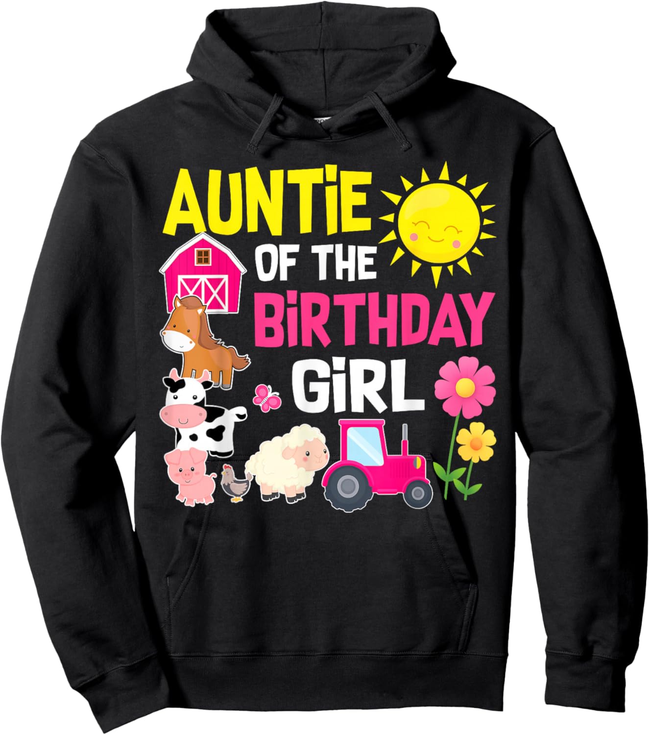 Farm Animals Auntie of The Birthday Girl Party Barnyard Hoodie - Hoodie | Black