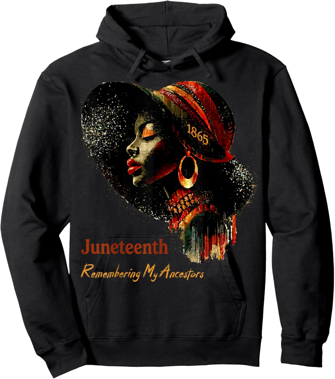 Juneteenth Remembering My Ancestors Black History Pride Hoodie - Hoodie | Black