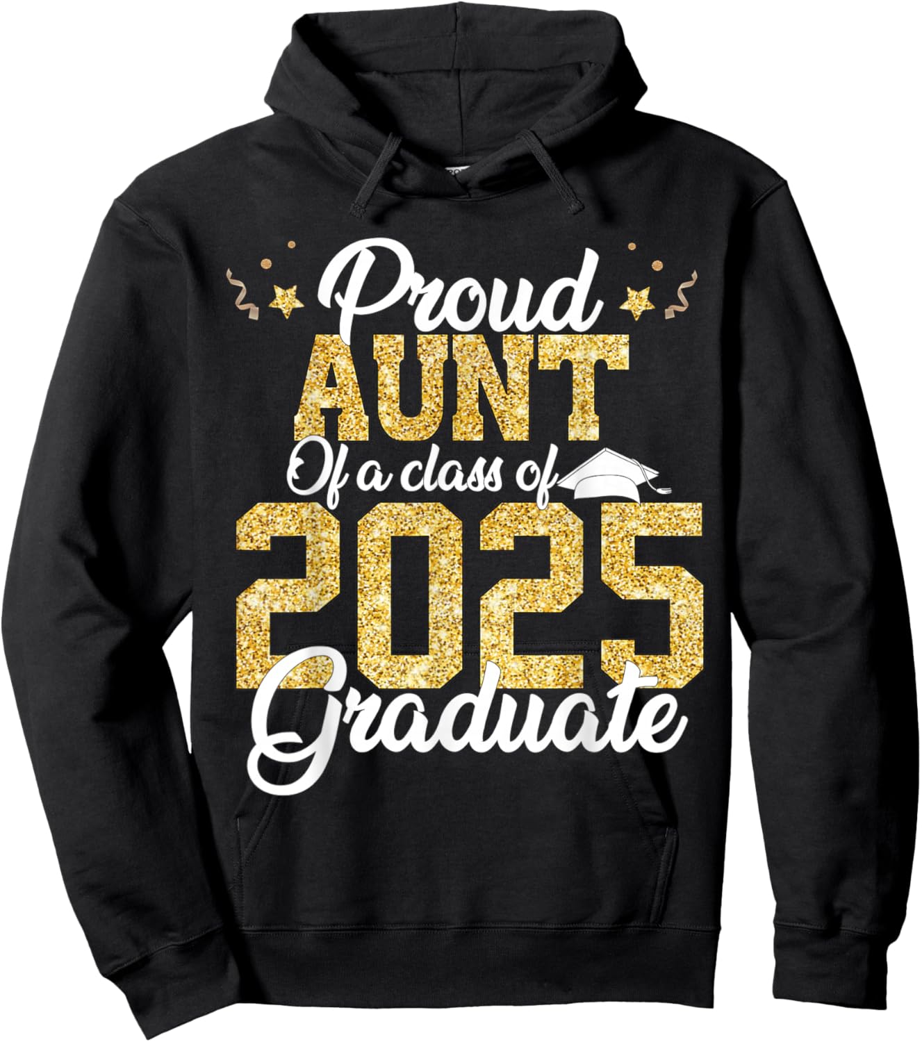 Proud Aunt Of a class of 2025 Graduate Senior Graduation Hoodie - Hoodie | Black