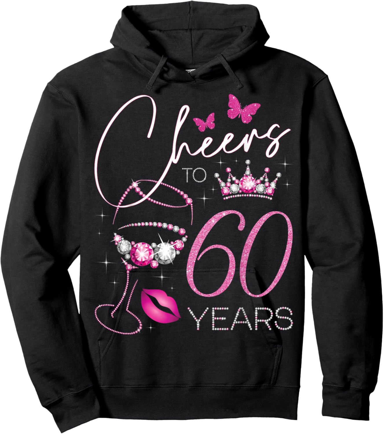 Cheers to 60 Years Old, 60th Queen's Birthday, 60th Birthday Hoodie - Hoodie | Black