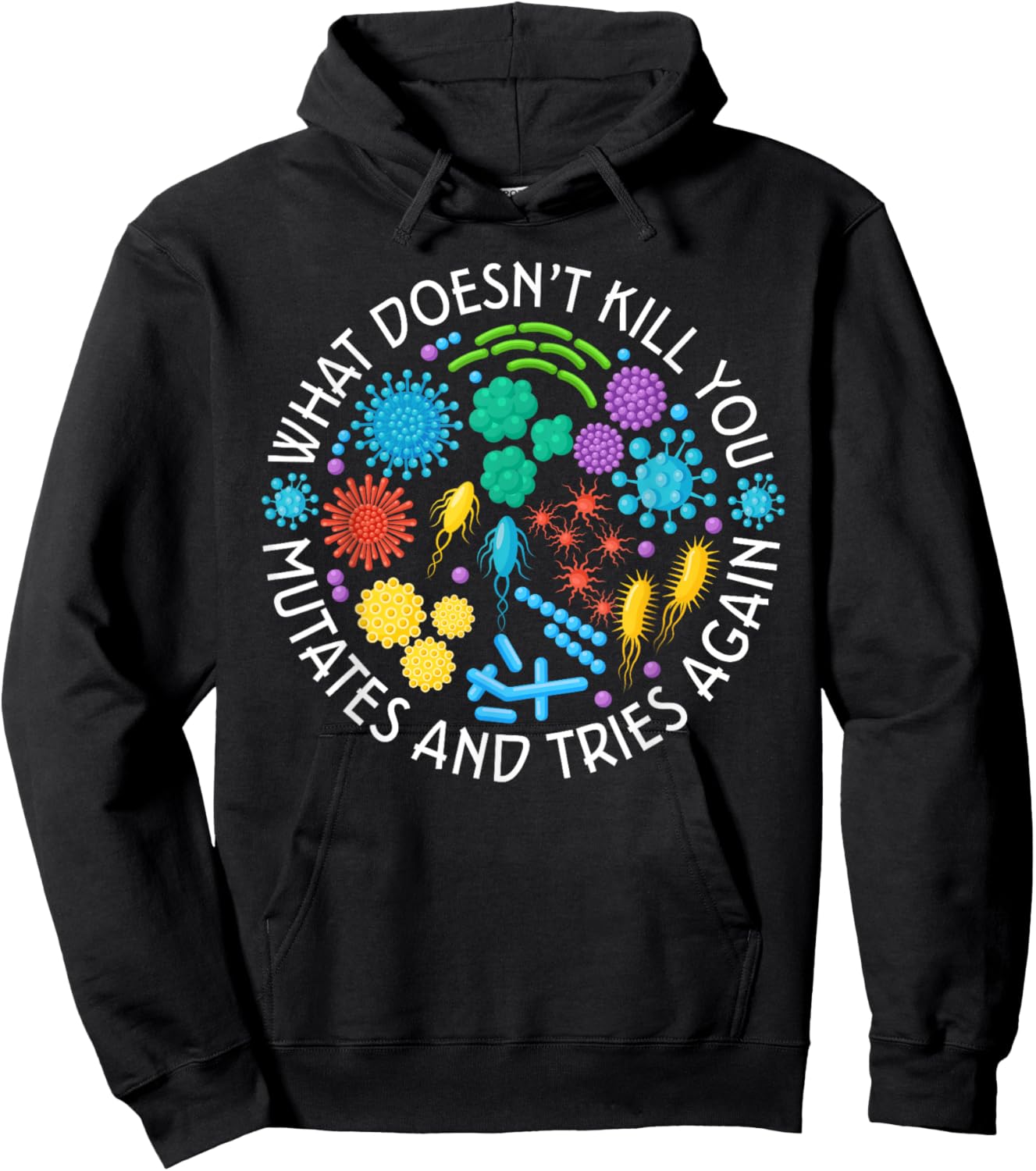Lab Week 2025 What Doesn't Kill You Mutates And Tries Again Hoodie - Hoodie | Black
