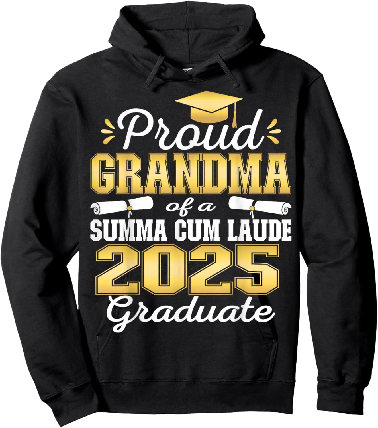 Proud Grandma 2025 Summa Cum Laude Class 2025 Graduate Hoodie - Hoodie | Black