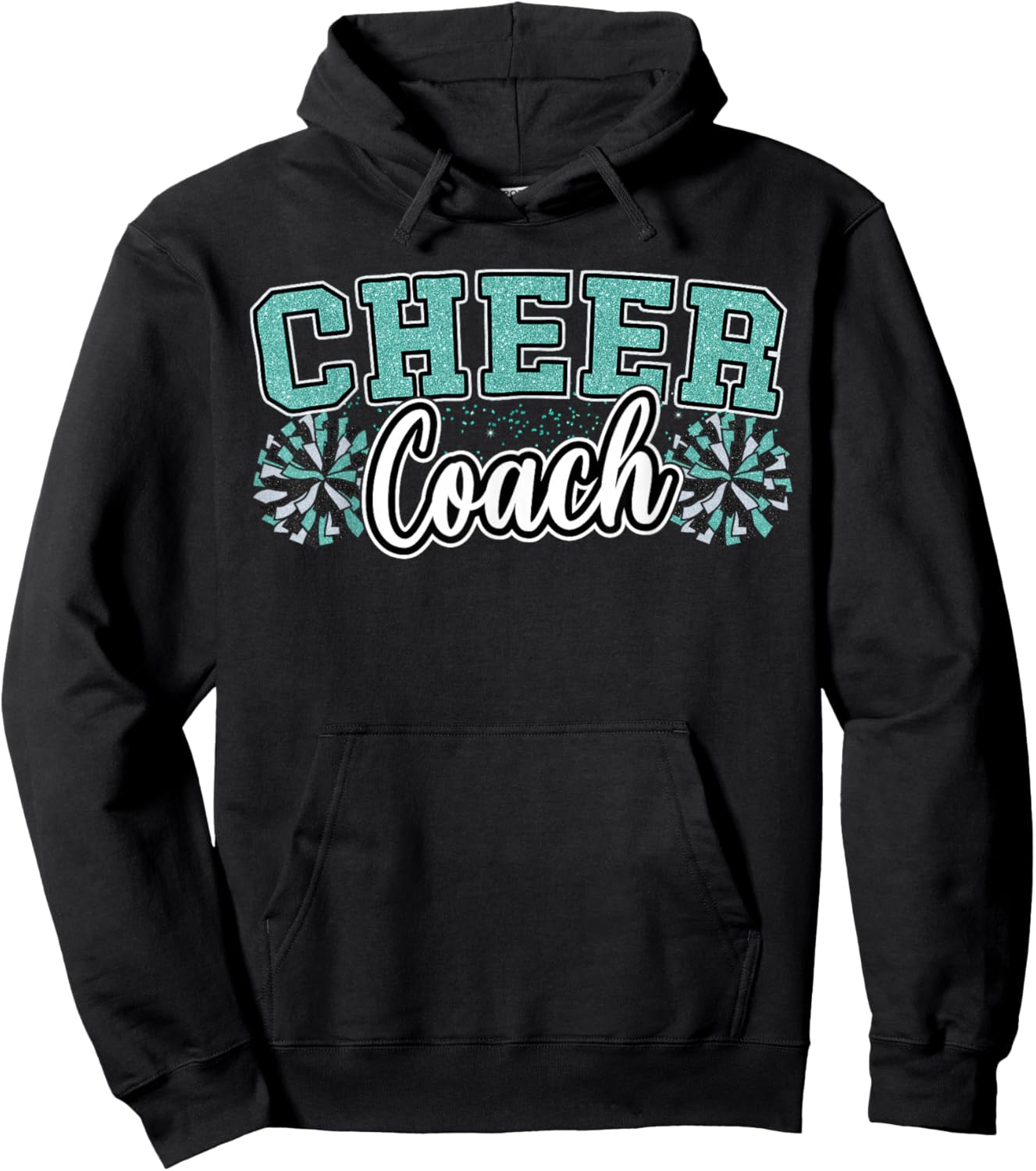 Loud Proud Cheer Coach Teal Pom Poms Cheerleader Women Girl Hoodie - Hoodie | Black