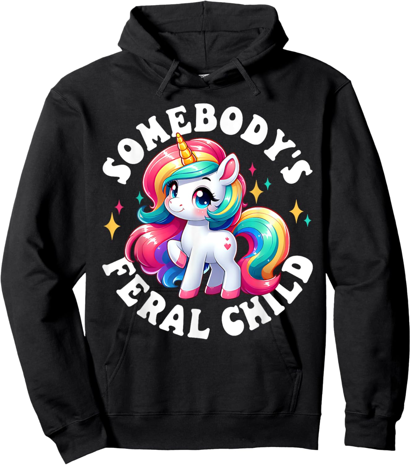 Somebody's Feral Child Unicorn Funny Hoodie - Hoodie | Black
