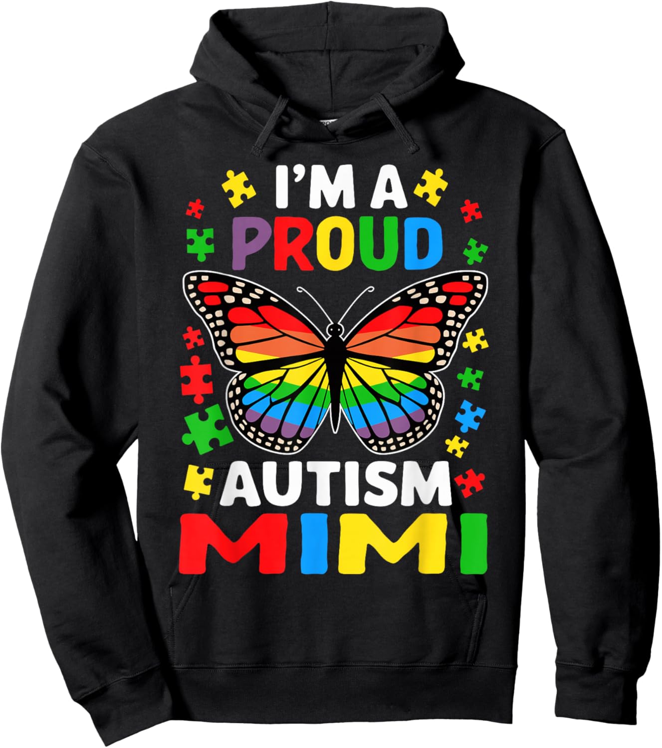 Im A Proud Autism Mimi Awareness Puzzle Piece Hoodie - Hoodie | Black