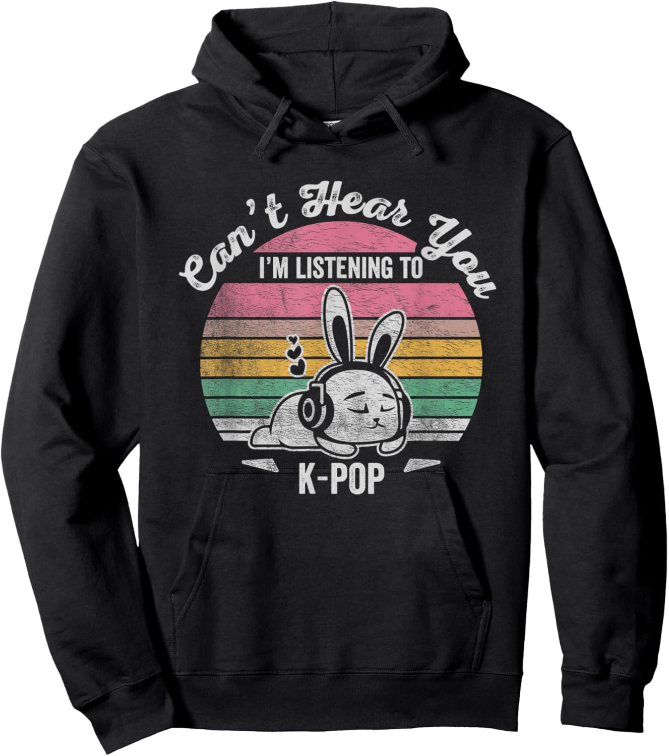 Can't Hear You I'm Listening To K-Pop Hoodie - Hoodie | Black