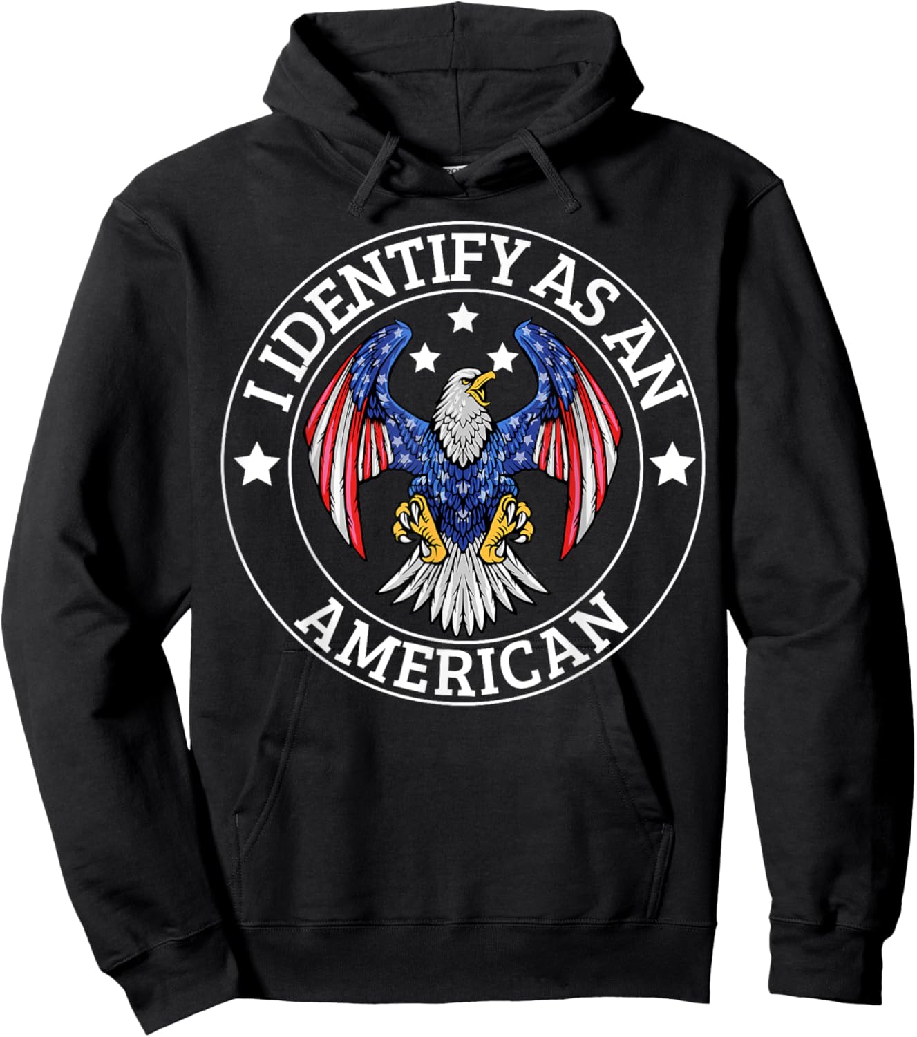 I Identify As An American USA Flag 4th Of July Eagle Hoodie - Hoodie | Black