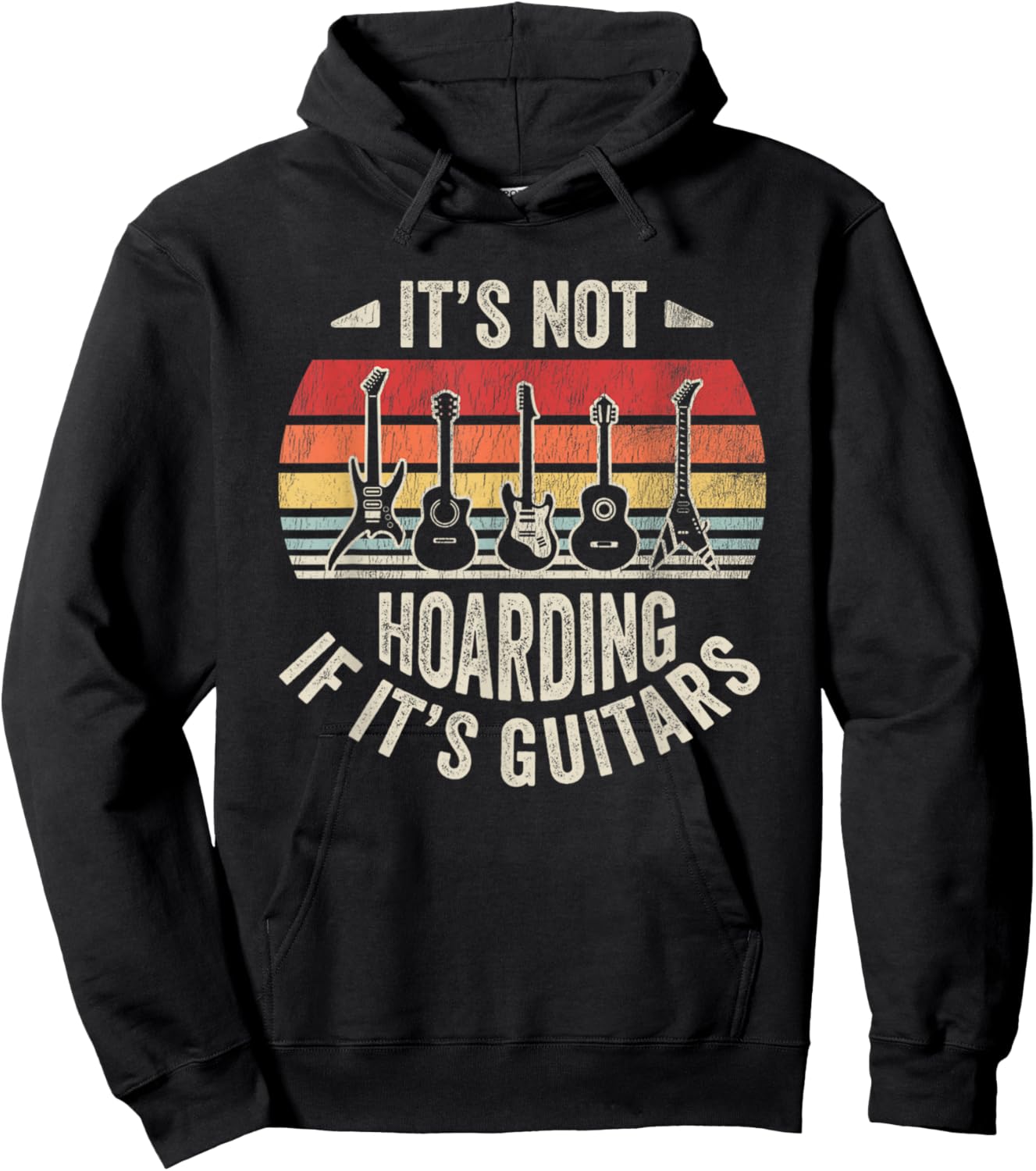 It's Not Hoarding If It's Guitars Retro Music Hoodie - Hoodie | Black