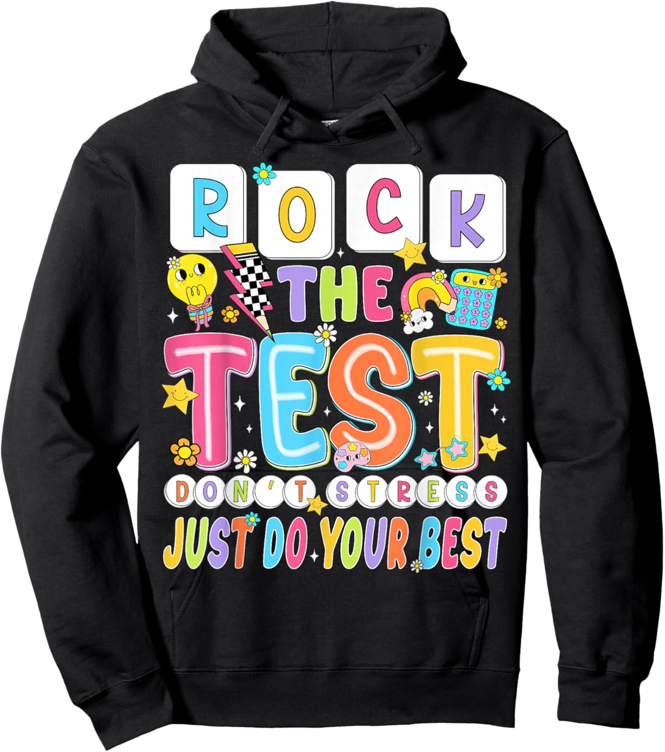 Rock The Test Don't Stress Just Do Your Best Testing Day Kid Hoodie - Hoodie | Black