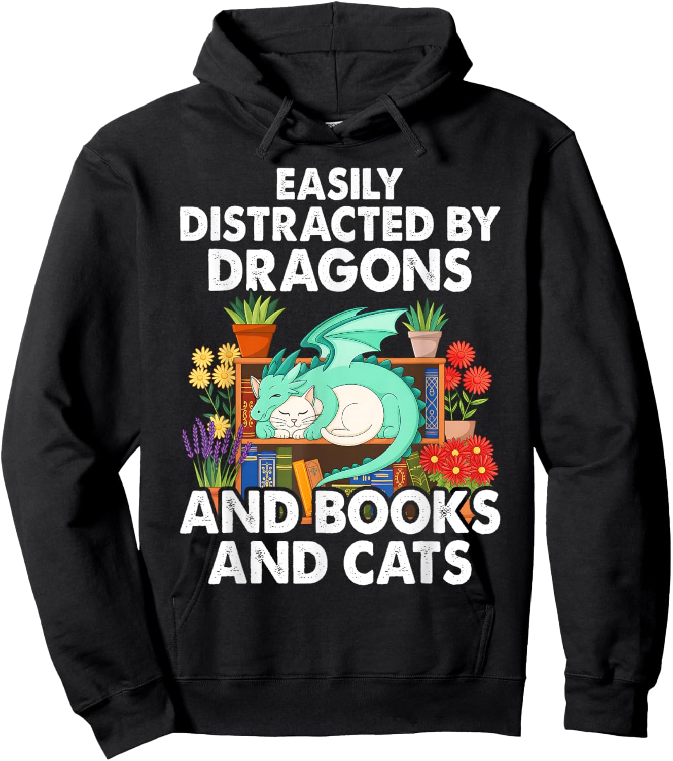 Easily Distracted by Dragons Books Cats Fantasy Book Lover Hoodie - Hoodie | Black