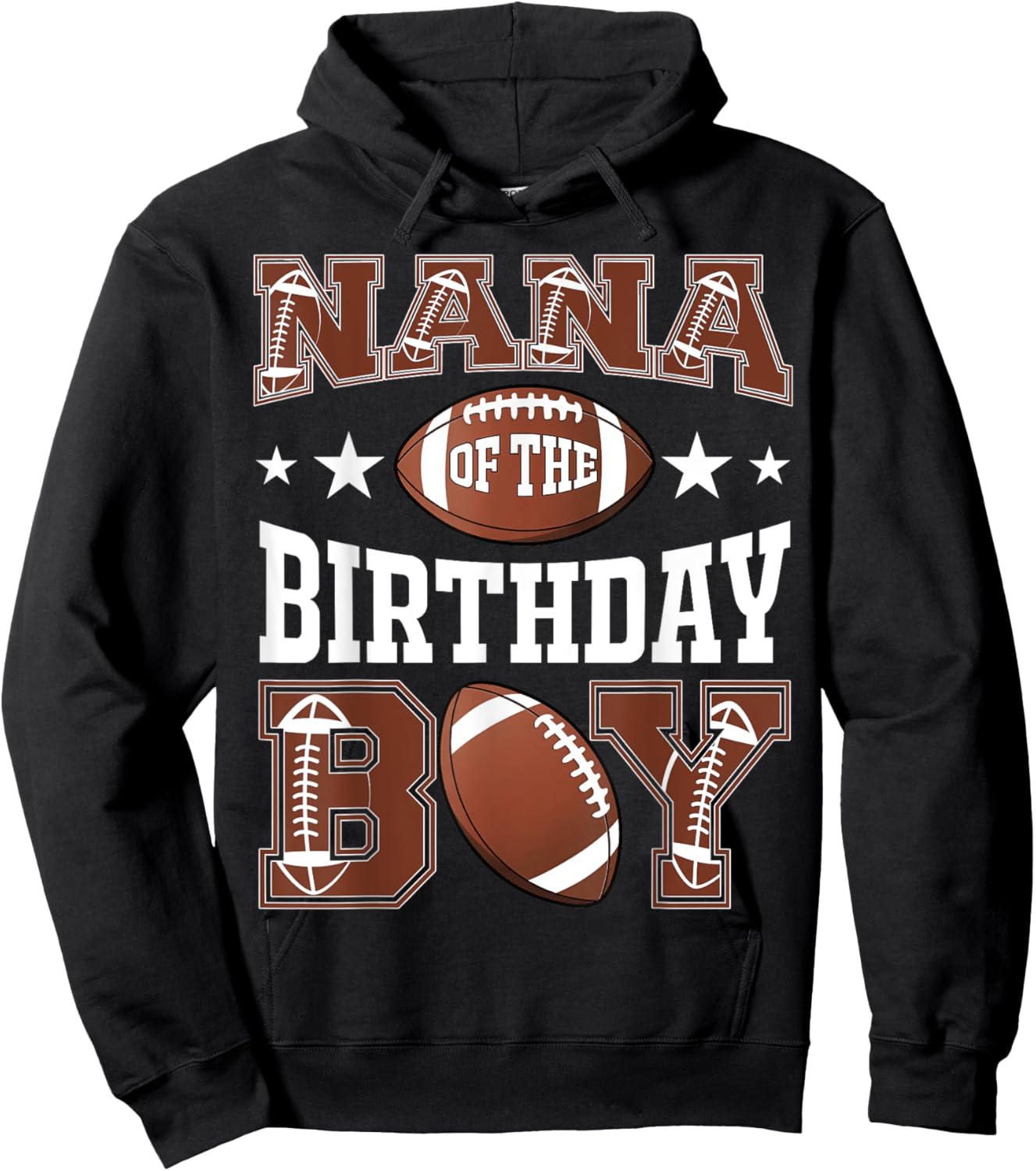 Nana Of The Birthday Boy Football Game Day Hoodie - Hoodie | Black