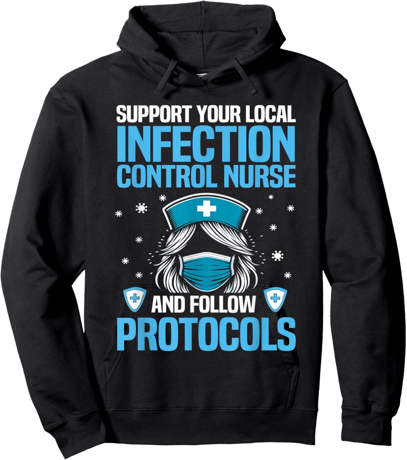 Funny Infection Control Nurse Infection Prevention Hoodie - Hoodie | Black