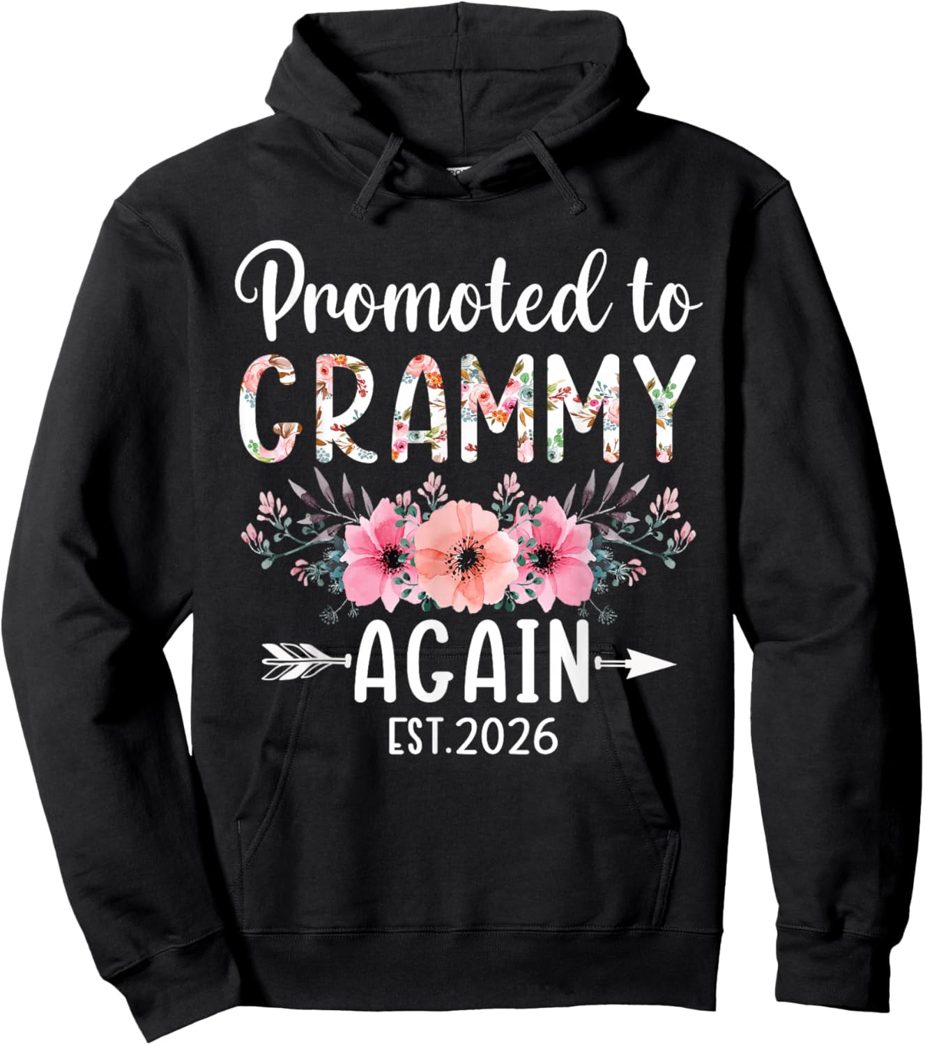 Promoted To Grammy Again Est 2026 Flower Hoodie - Hoodie | Black