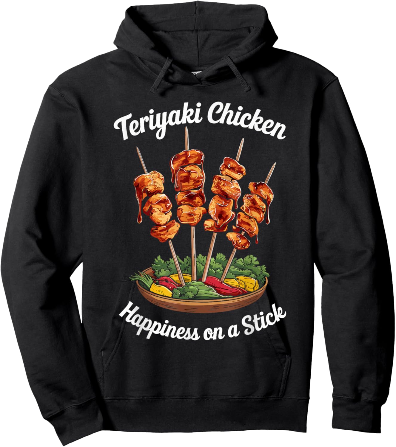 Teriyaki Chicken Happiness On A Stick Skewered Teriyaki Hoodie - Hoodie | Black