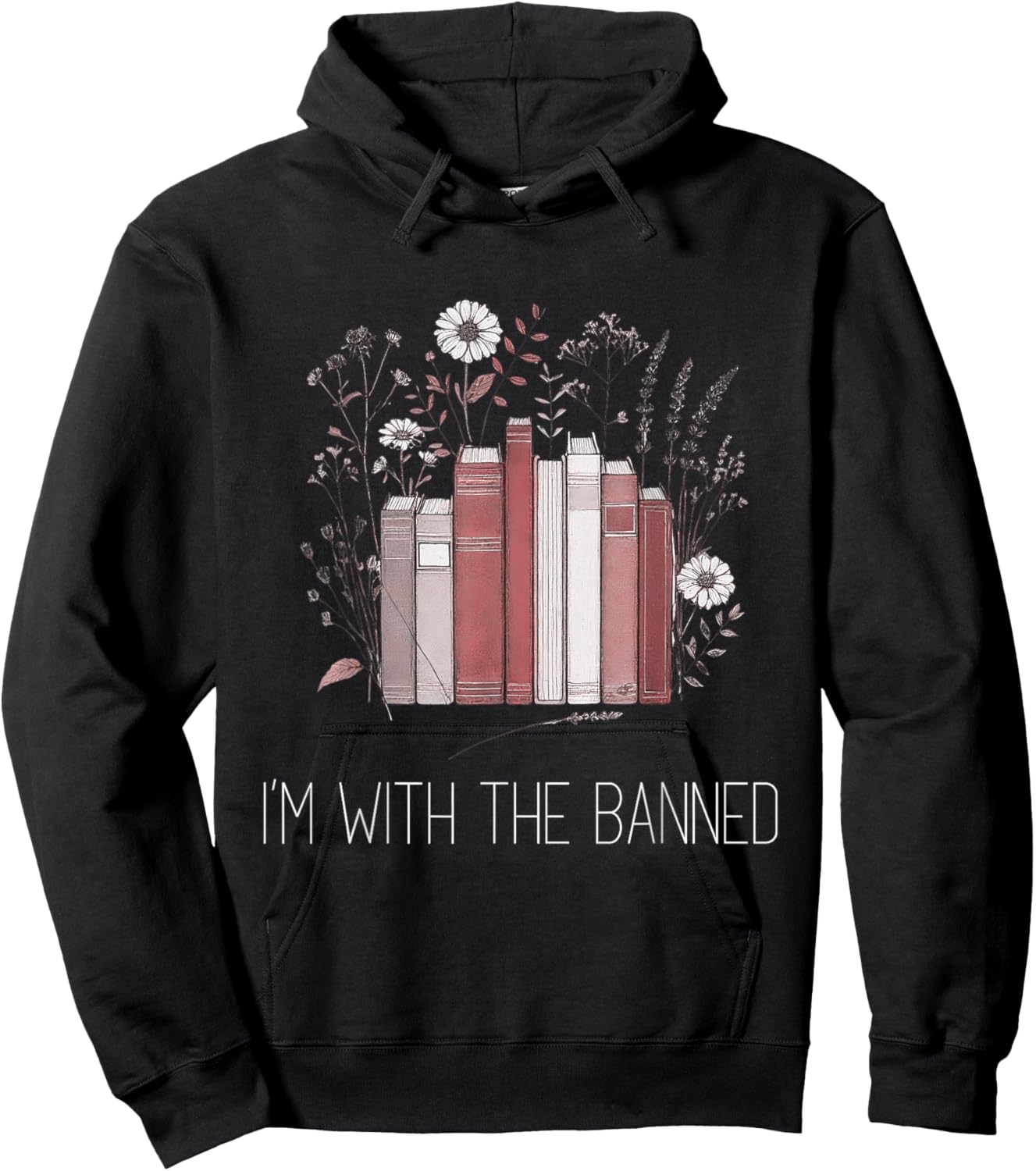 I'm With The Banned Anti Censorship Vintage Graphic Hoodie - Hoodie | Black